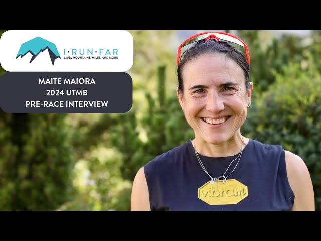 Maite Maiora Pre-2024 UTMB Interview