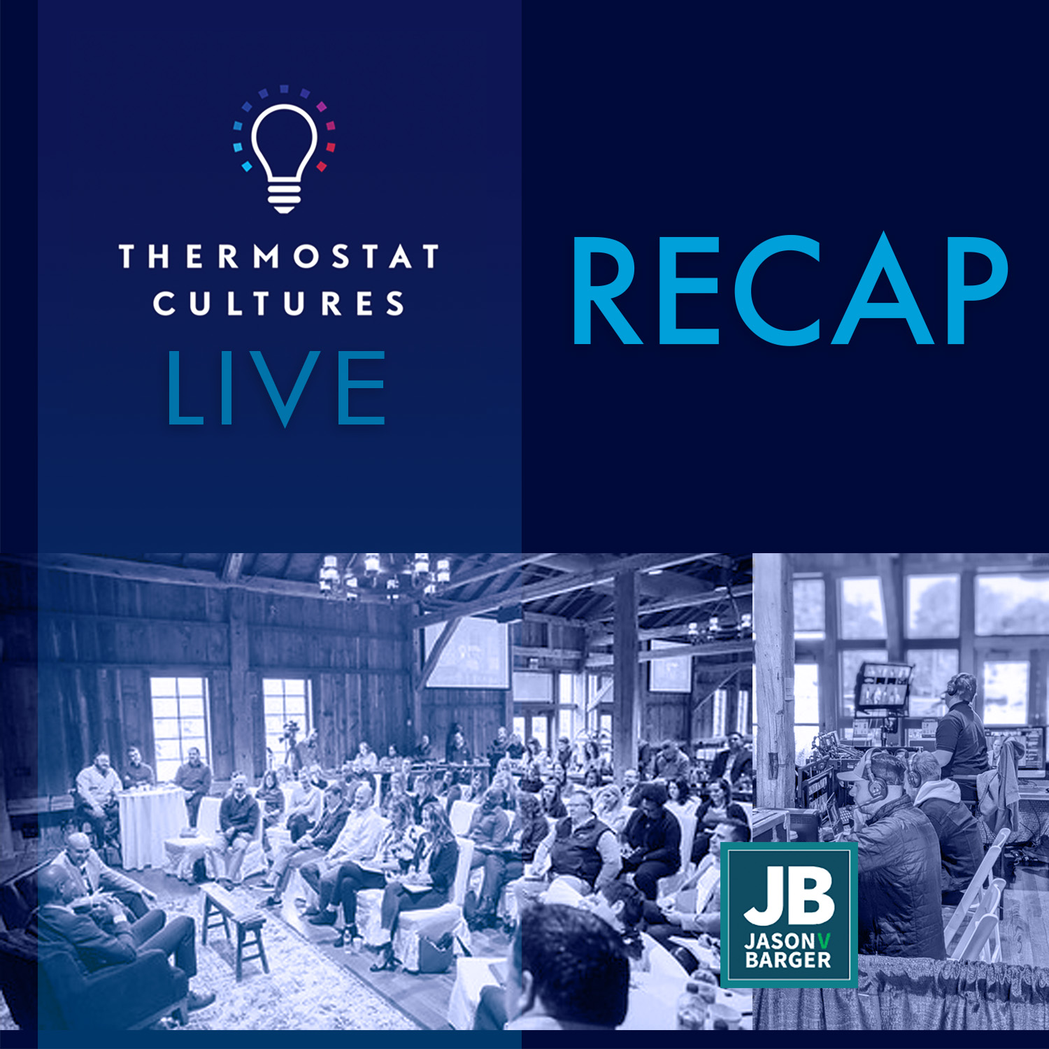 Highlights from the ThermostatCulturesLIVE.com Event