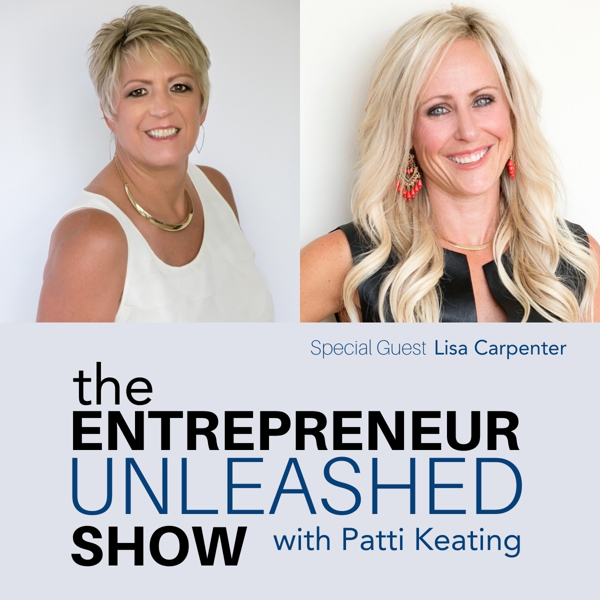 The Entrepreneur Unleashed Show