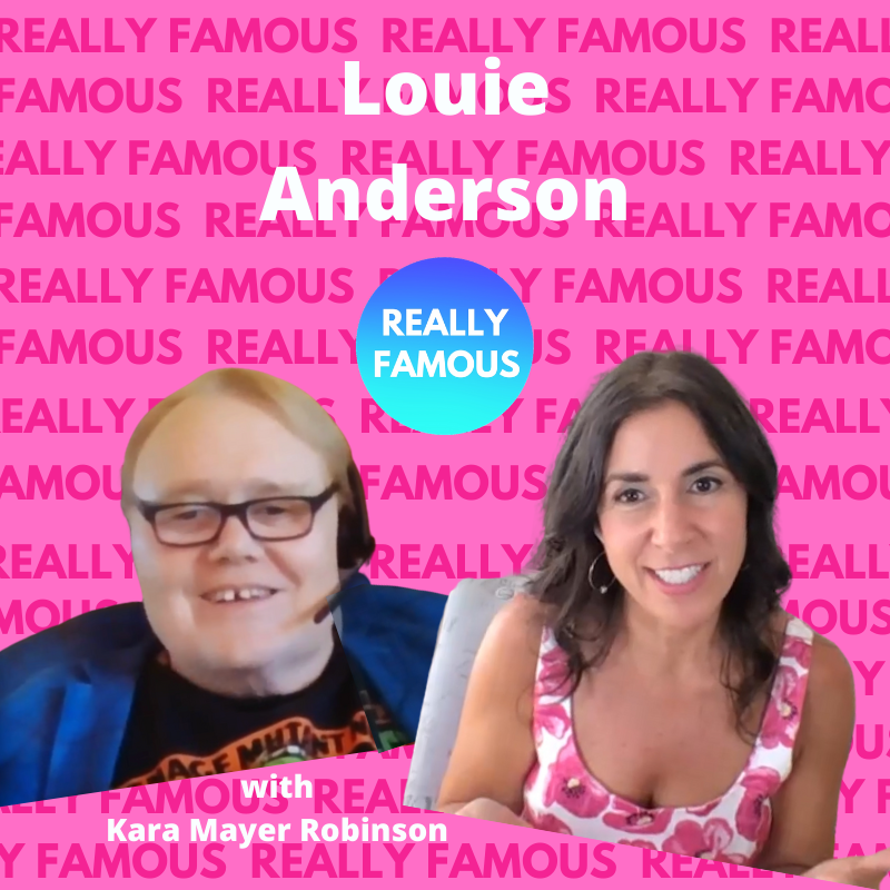 Really Famous with Kara Mayer Robinson