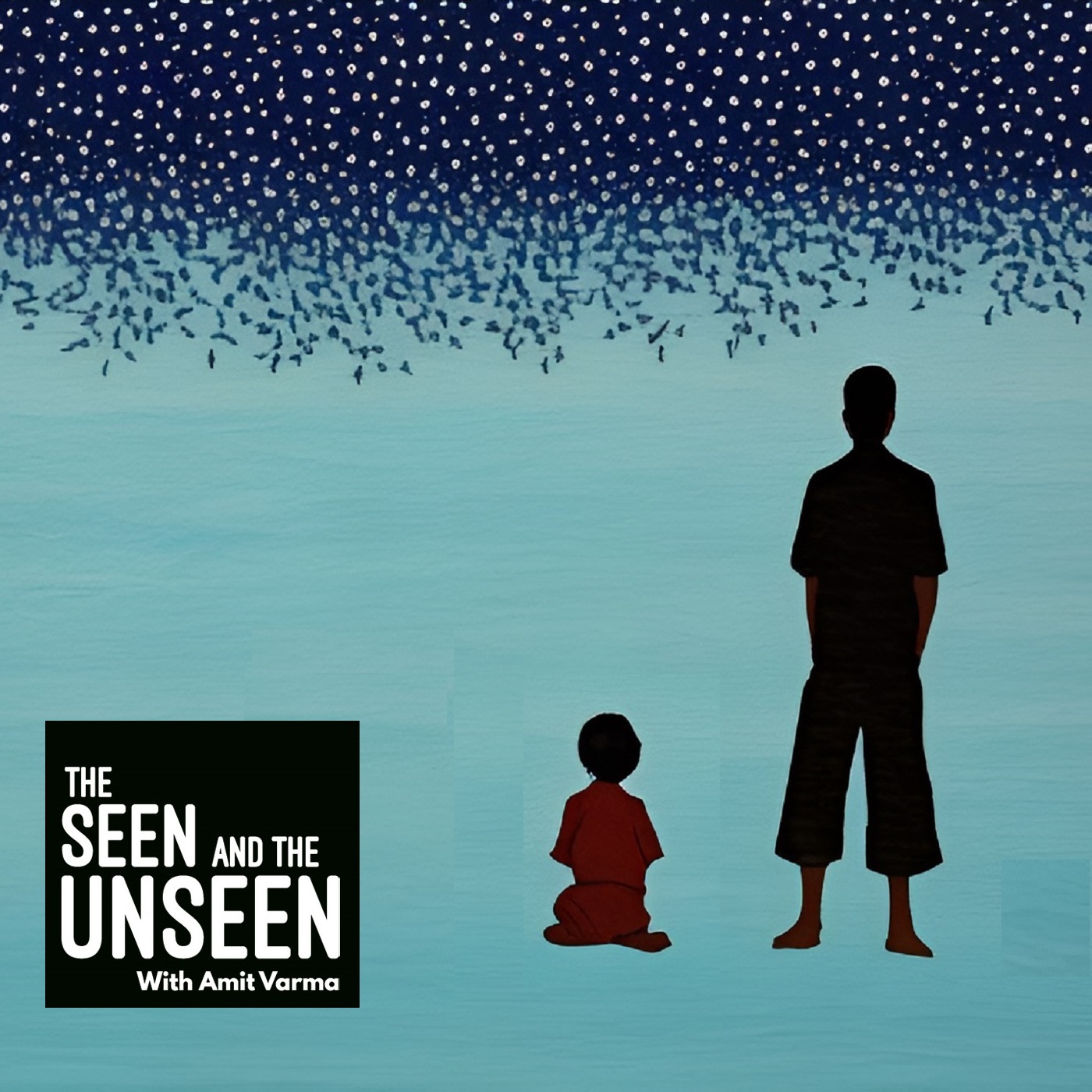 The Seen and the Unseen - hosted by Amit Varma
