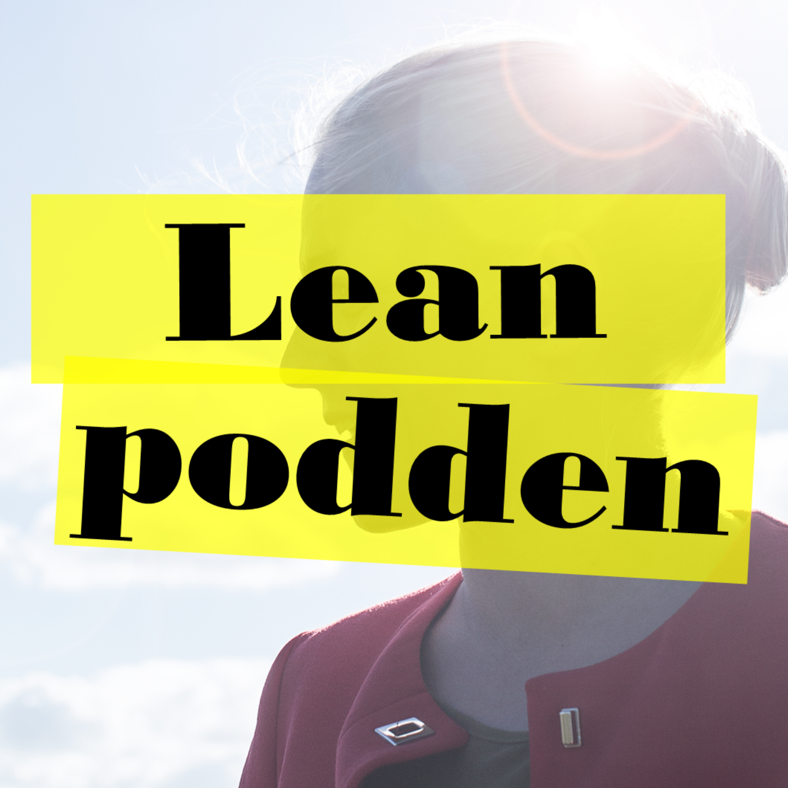 Lean podden