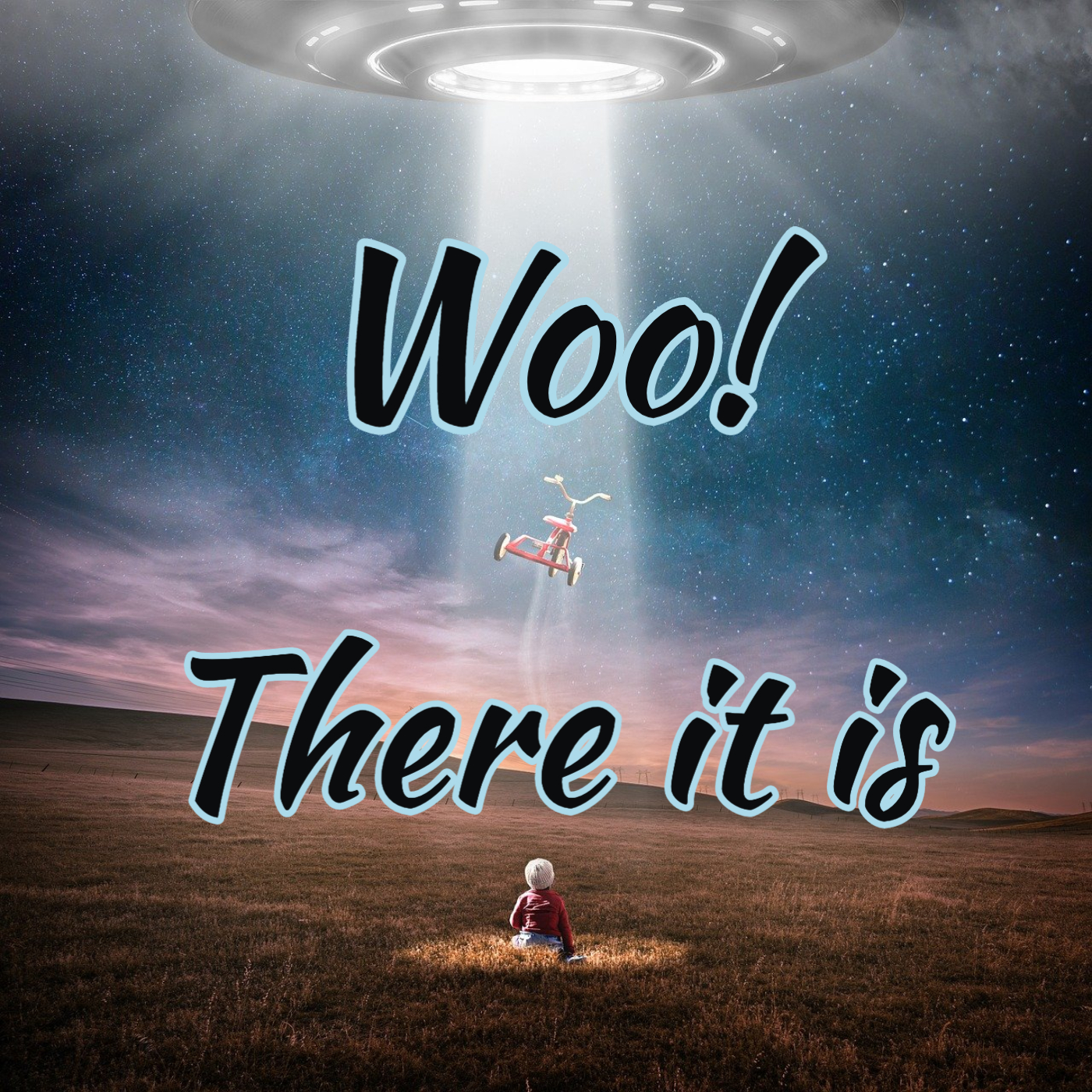 Woo! There it is podcast