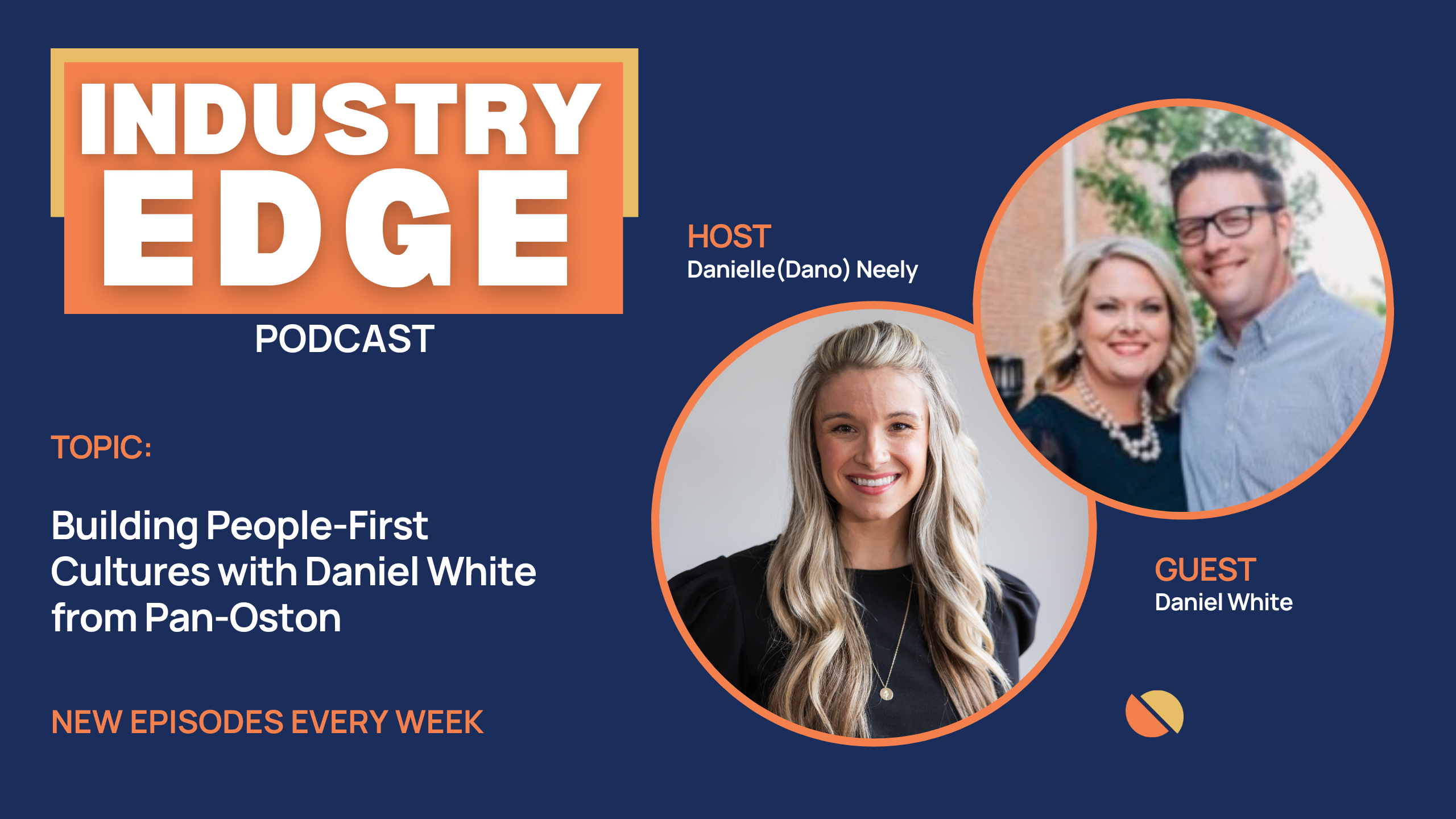 Building People-First Cultures with Daniel White from Pan-Oston