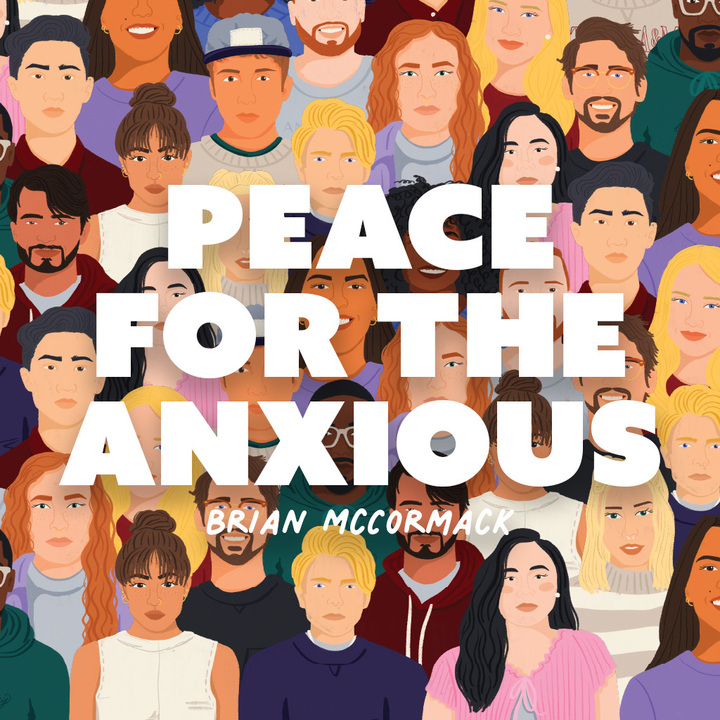 Peace for the Anxious