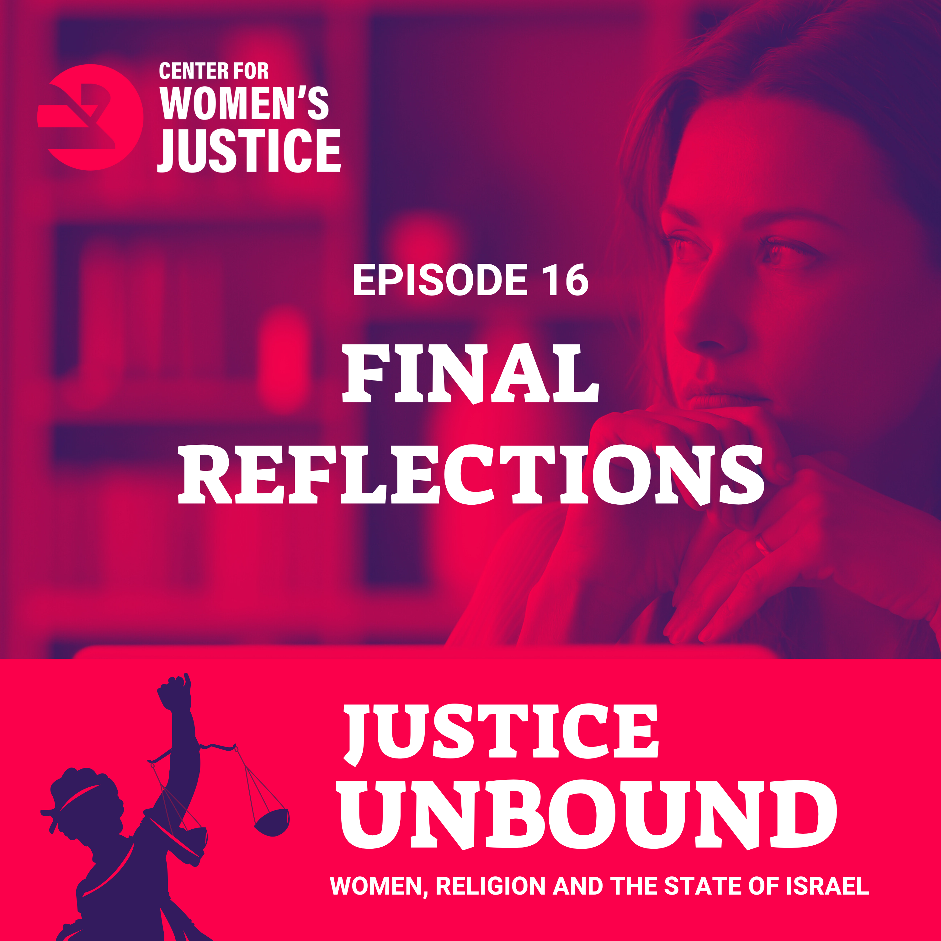 Justice Unbound: Women, Religion and the State of Israel