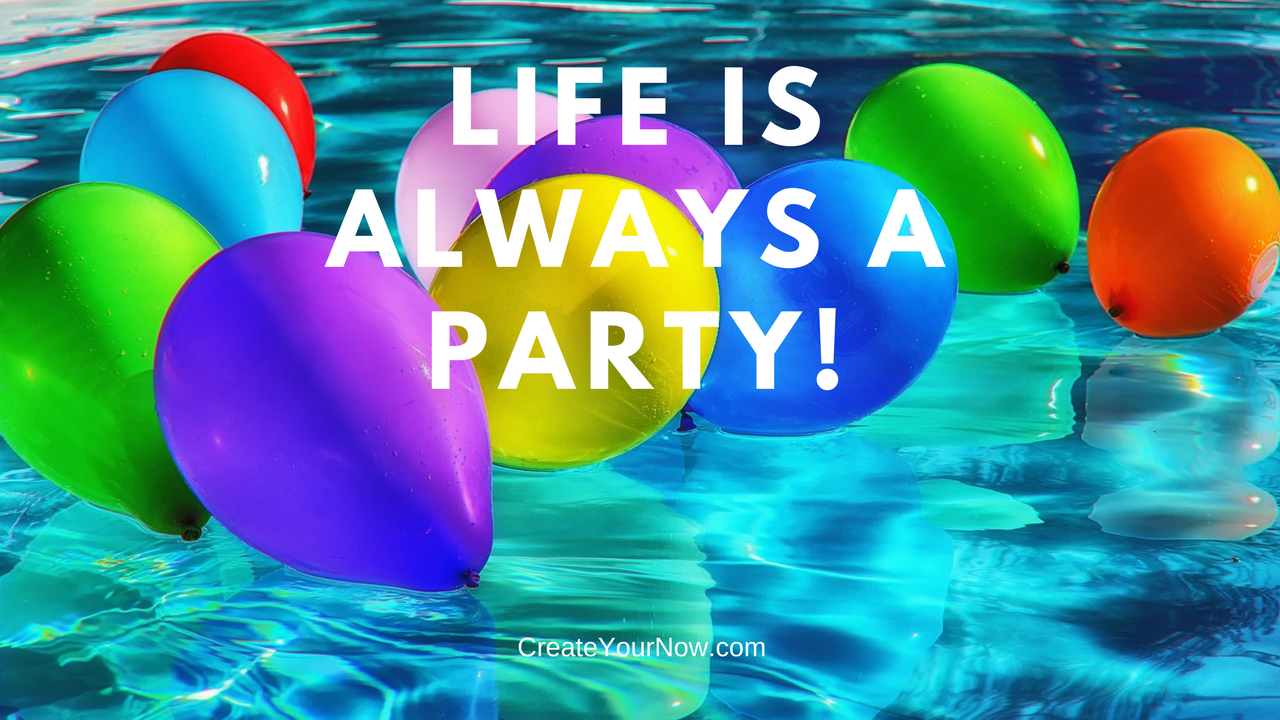994 Life is Always a Party!