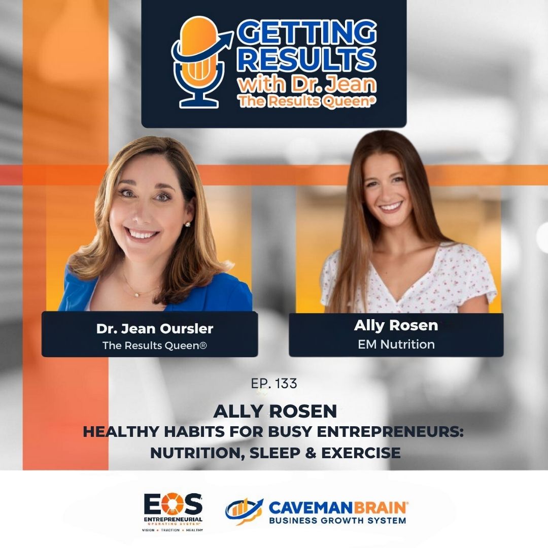 E133: Ally Rosen: Healthy Habits for Busy Entrepreneurs: Nutrition, Sleep & Exercise E133: Ally Rosen: Healthy Habits for Busy Entrepreneurs: Nutrition, Sleep & Exercise