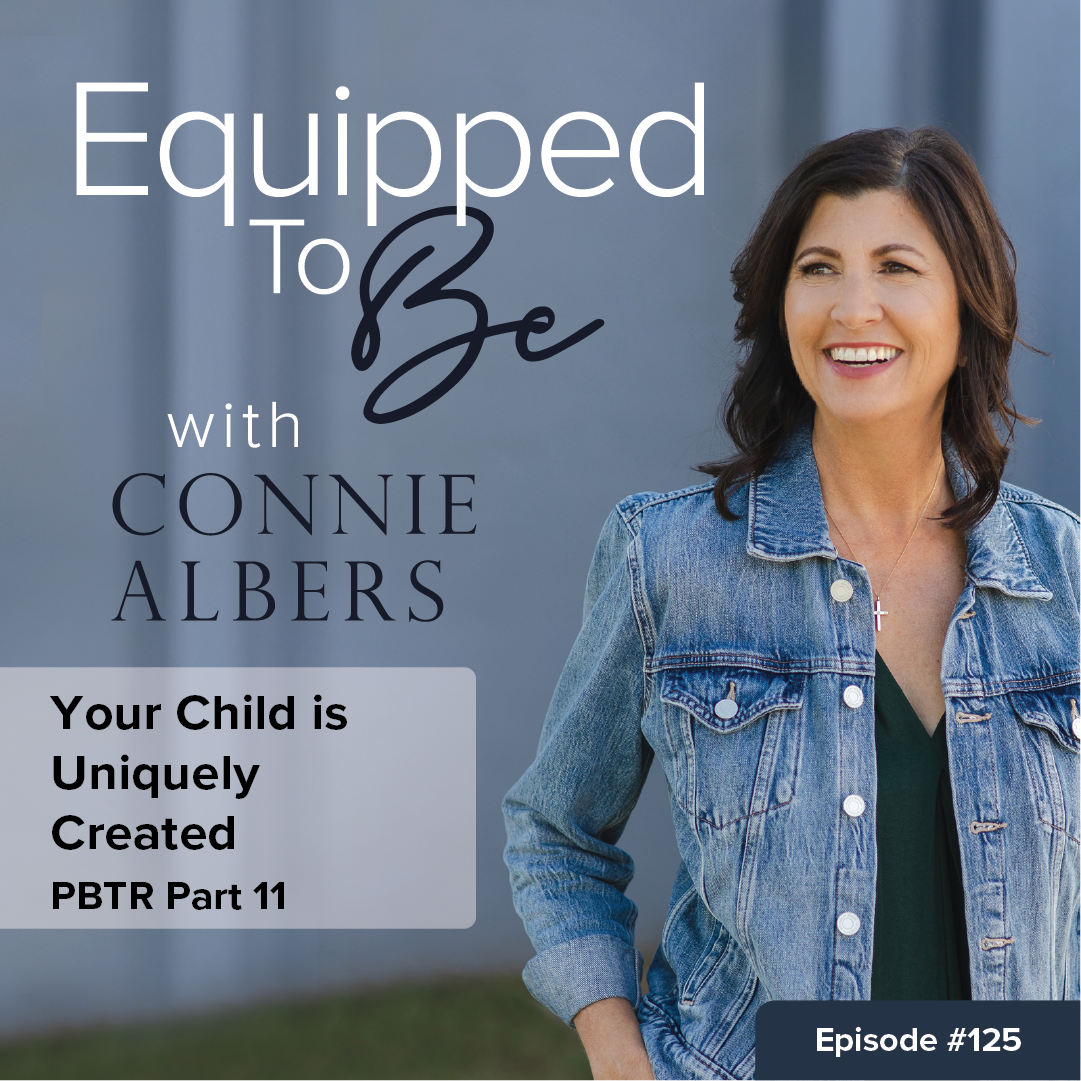 Your Child is Uniquely Created (PBTR Part 11) - 125