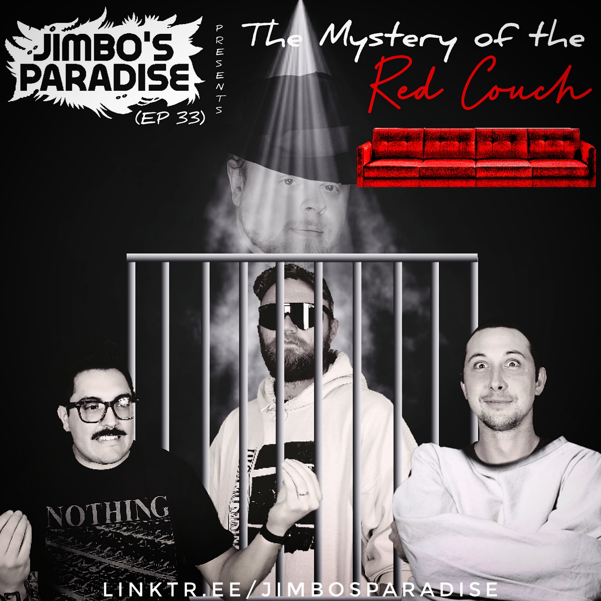 EPISODE 33 - THE MYSTERY OF THE RED COUCH