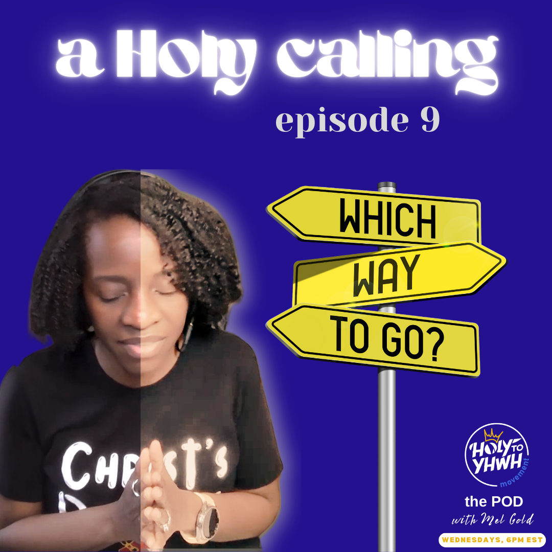 Holy to YHWH Movement the Pod: Our Journey to Holiness