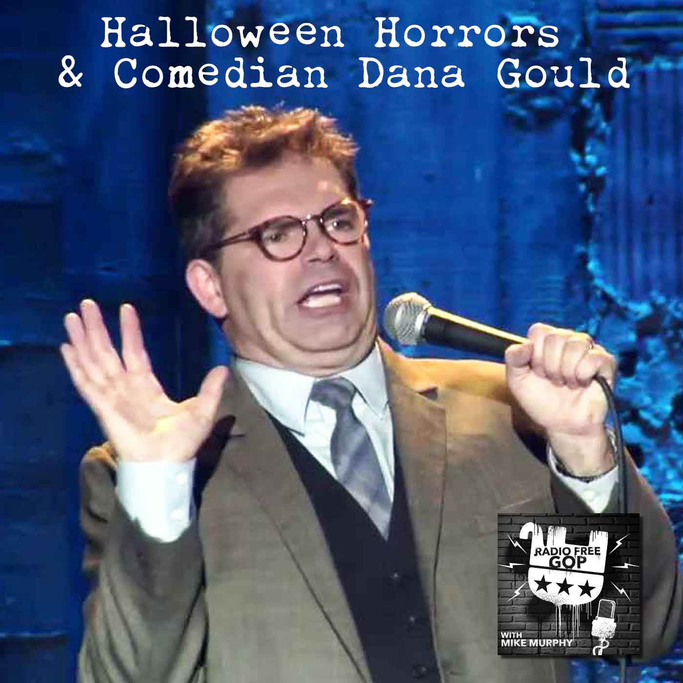 Halloween Horrors & Comedian Dana Gould