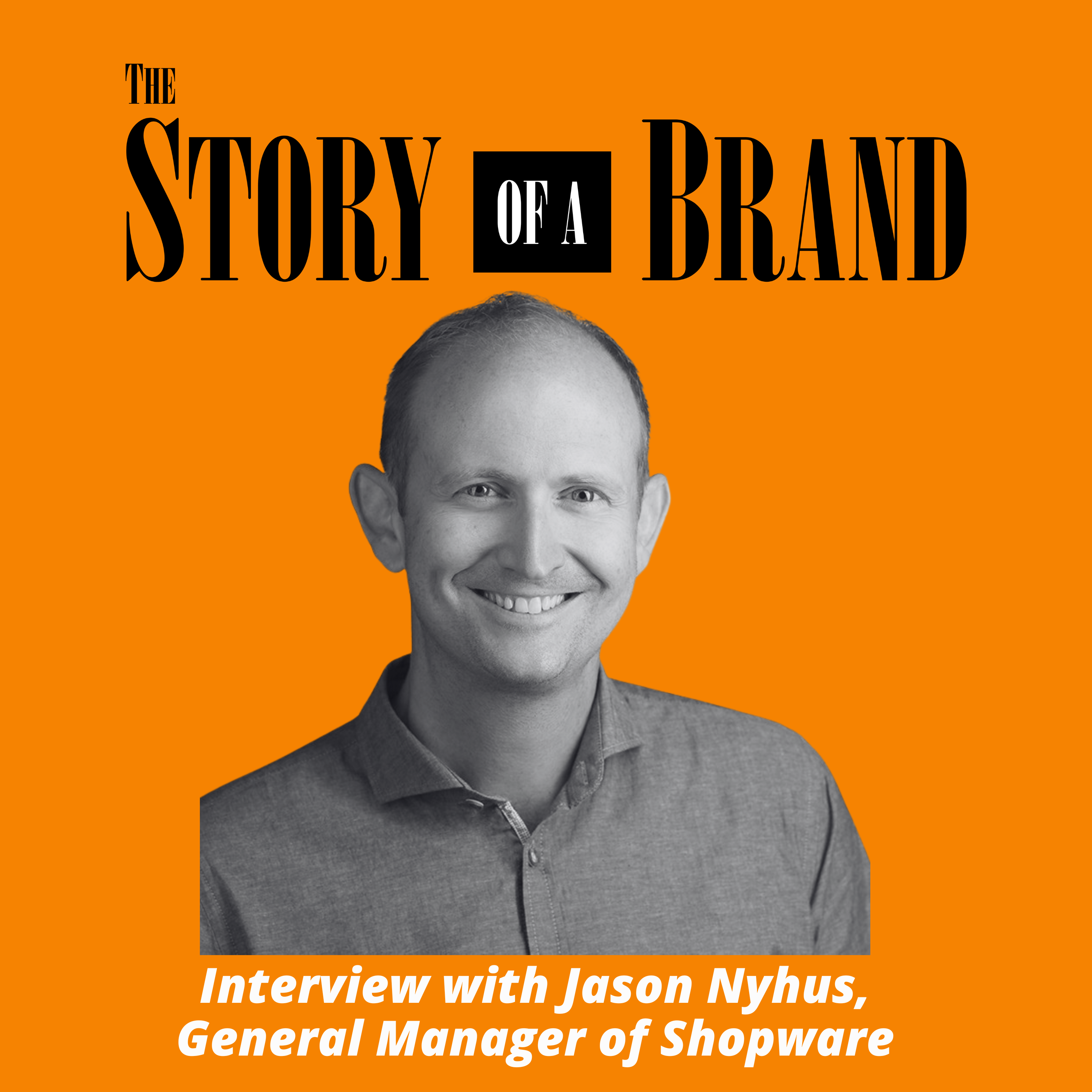 The Story of a Brand