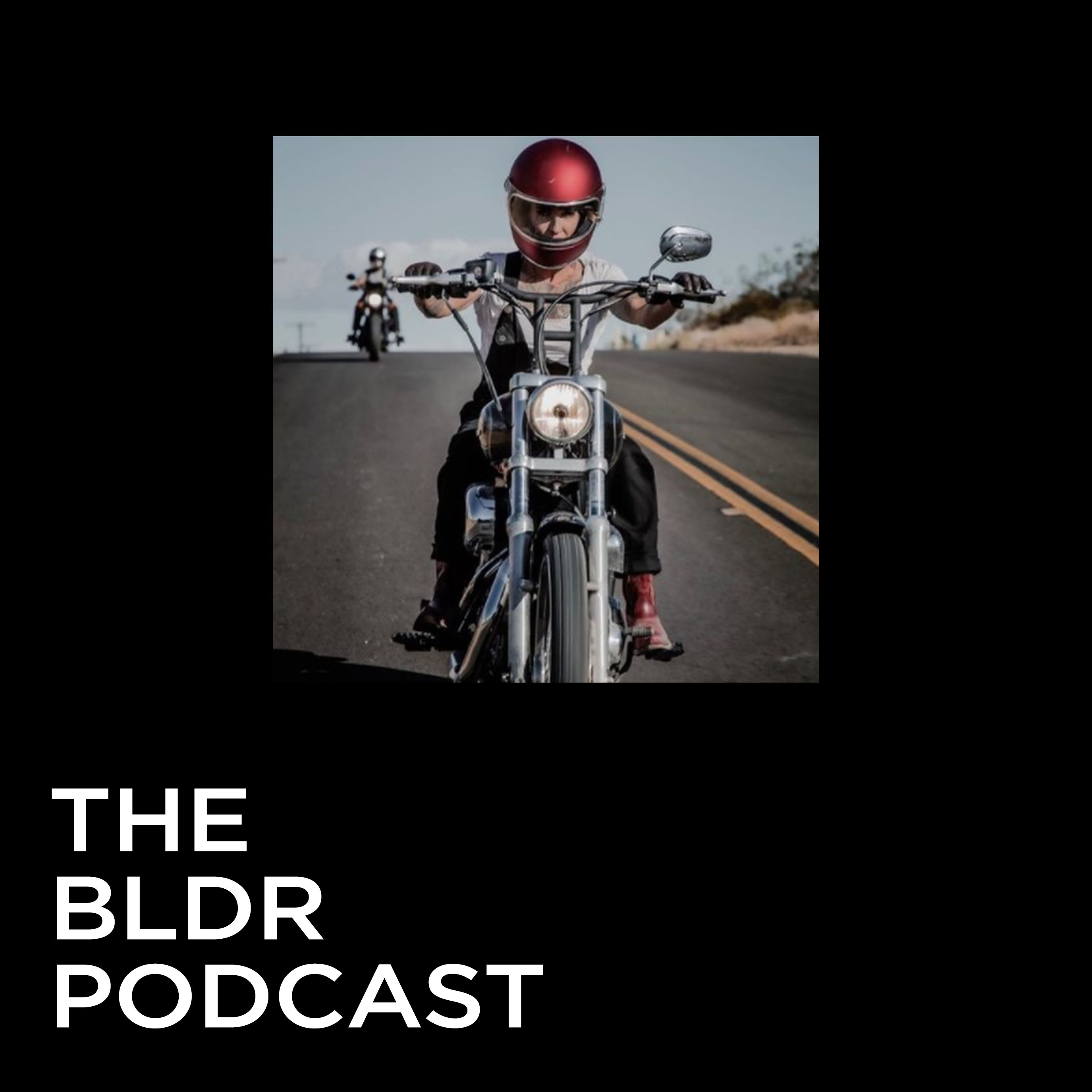 The BLDR Podcast