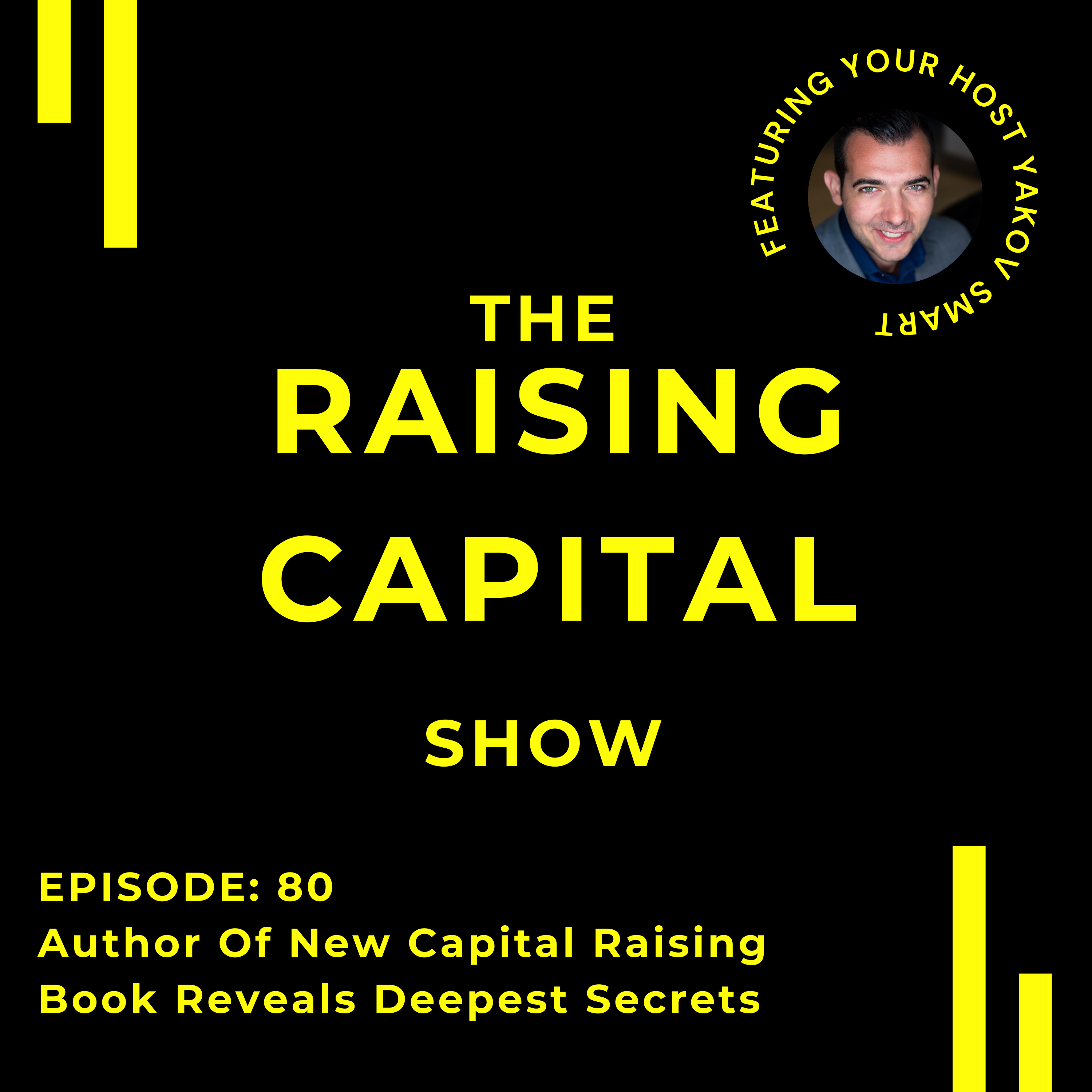 The Raising Capital Show