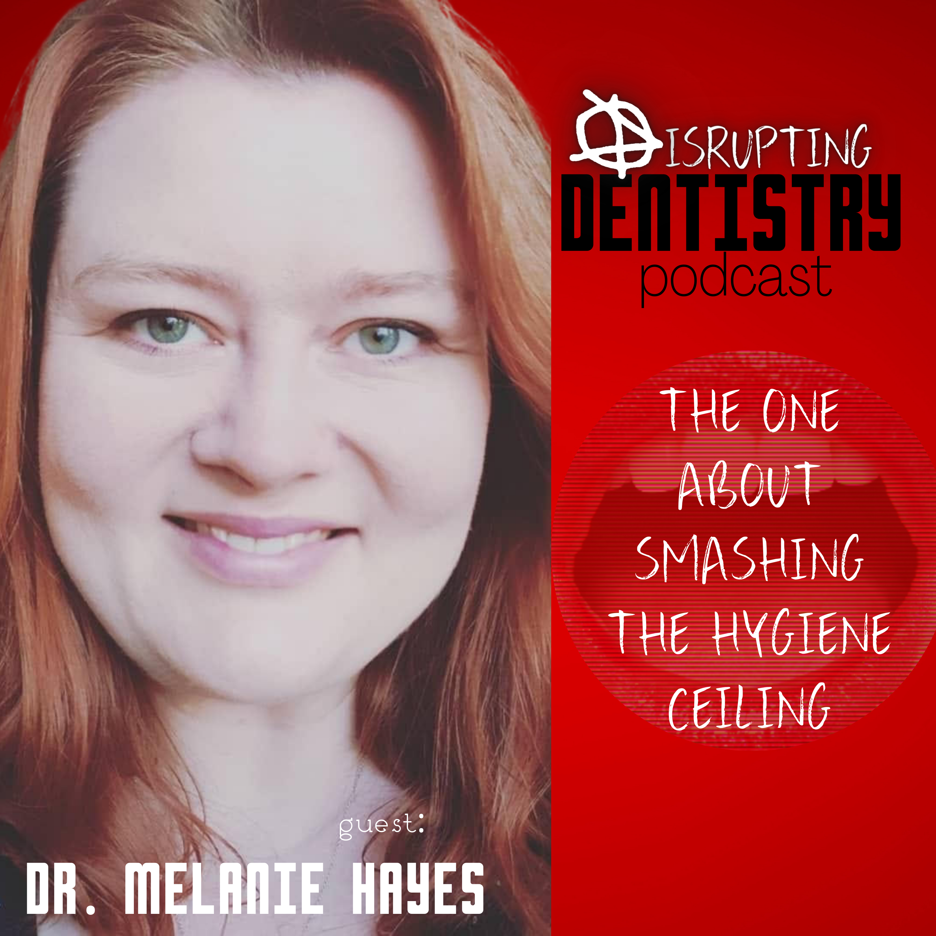 Disrupting Dentistry Podcast