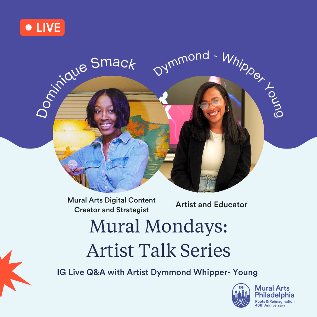 Mural Monday Live with Dymmond Whipper- Young