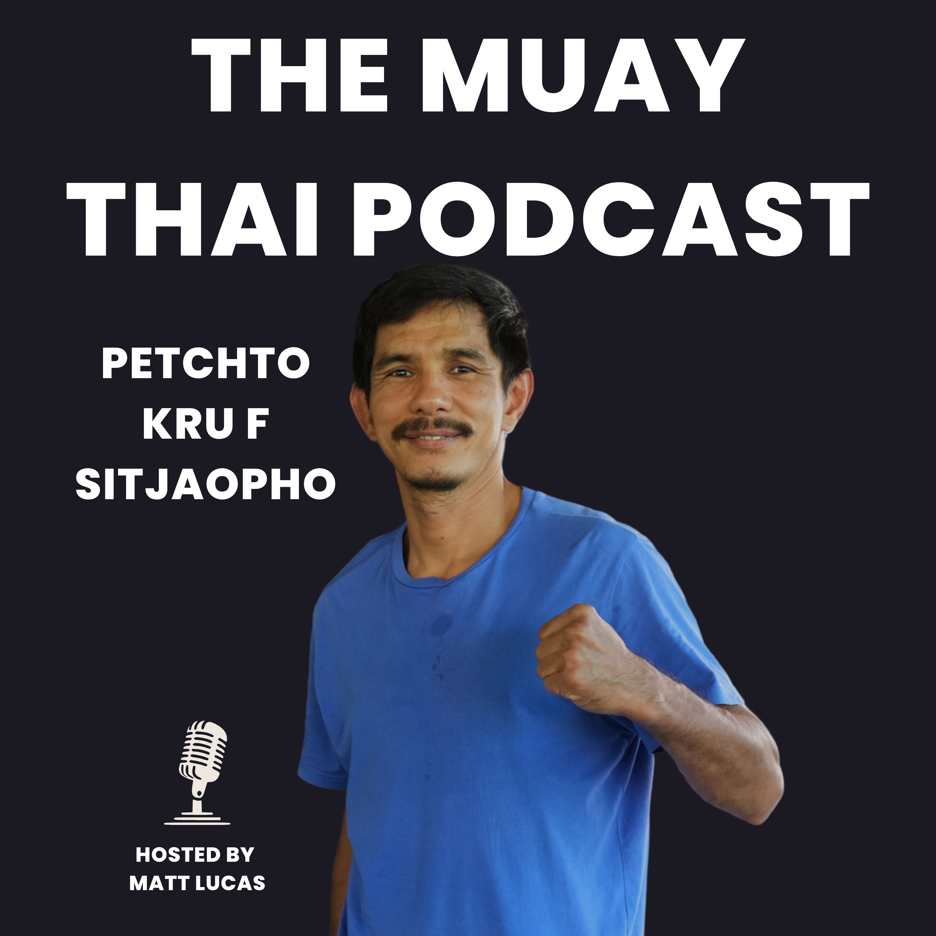 Petchto Kru F Sitjaopho: The Golden Era, Coaching, and the Future of Muay Thai