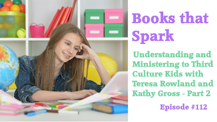 Episode 112 - Interview with Kathy Gross and Teresa Rowland about Globally Mobil Kids