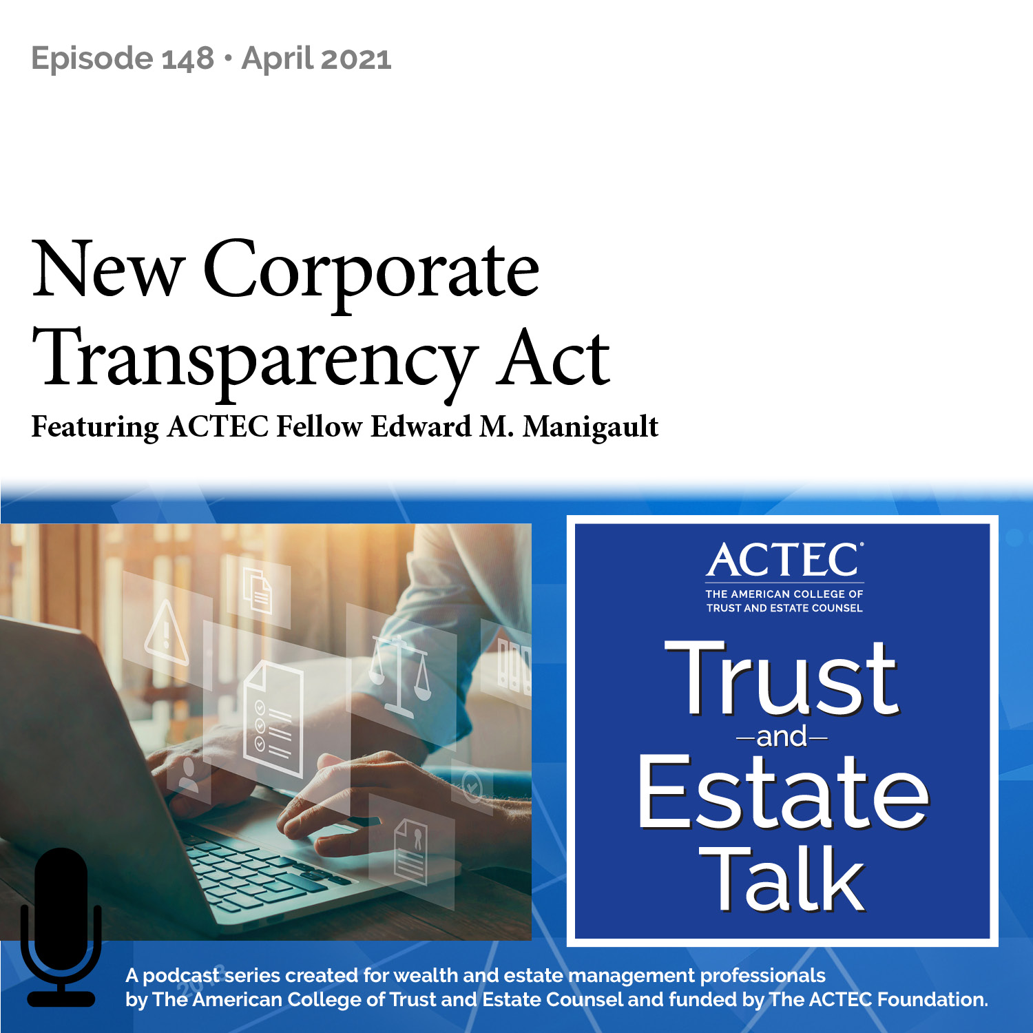 ACTEC Trust & Estate Talk