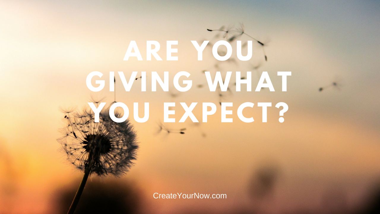 1000 Are You Giving What You Expect?