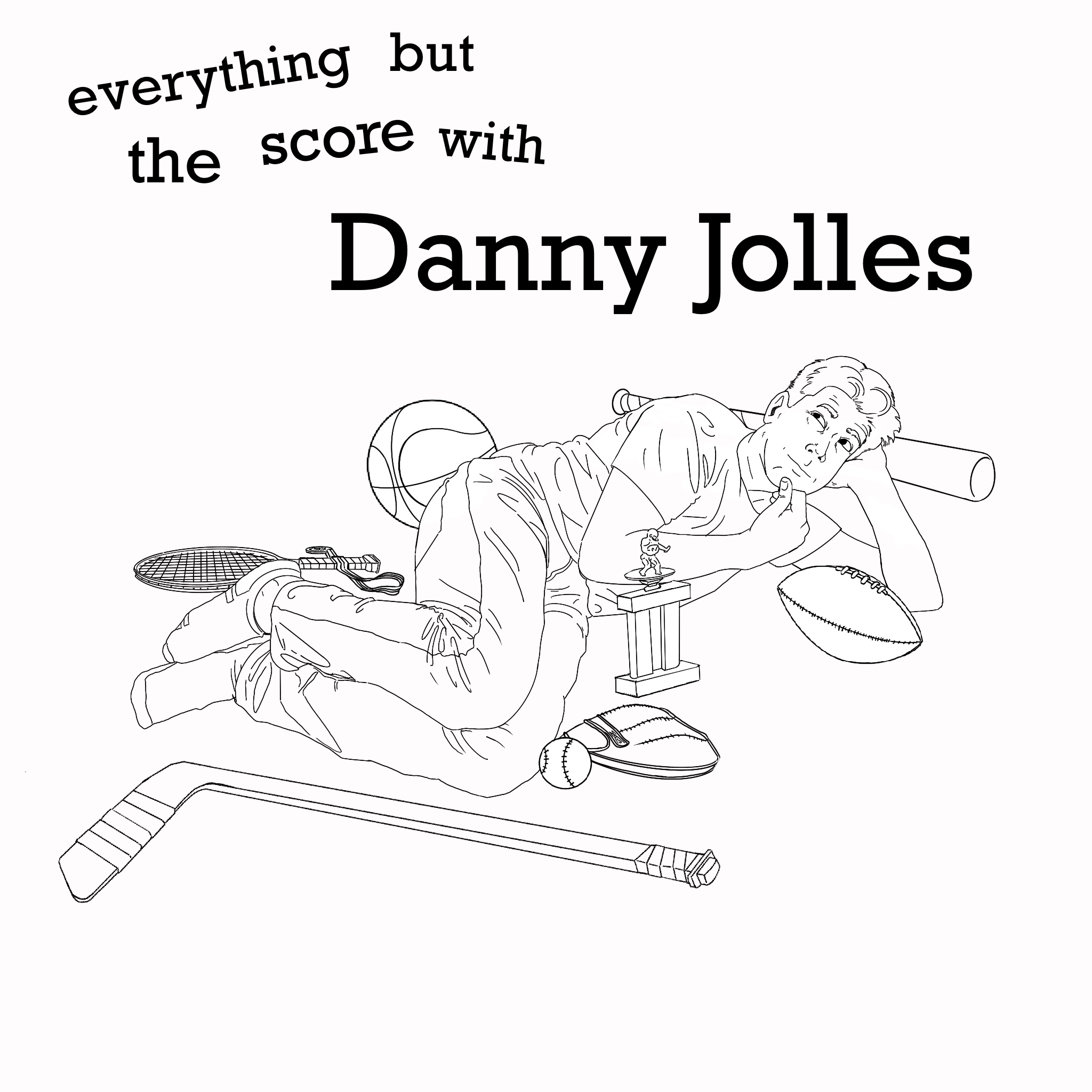 Everything But The Scores With Danny Jolles
