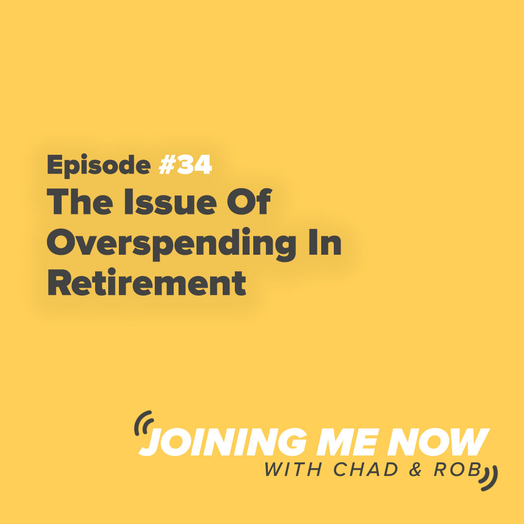 The Issue Of Overspending In Retirement