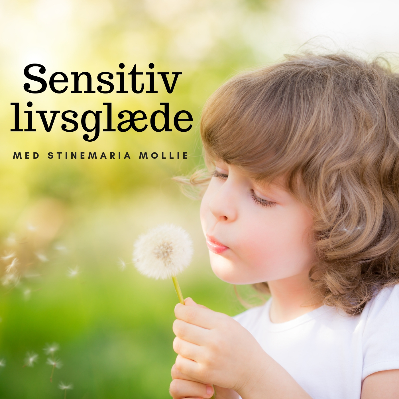 Sensitiv livsglæde