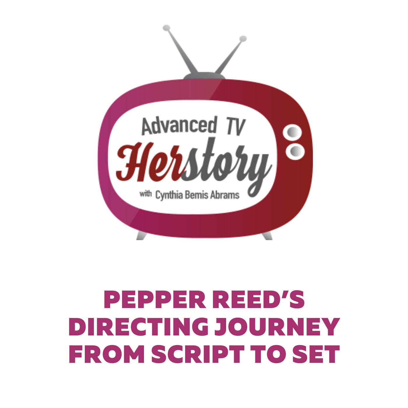Advanced TV Herstory