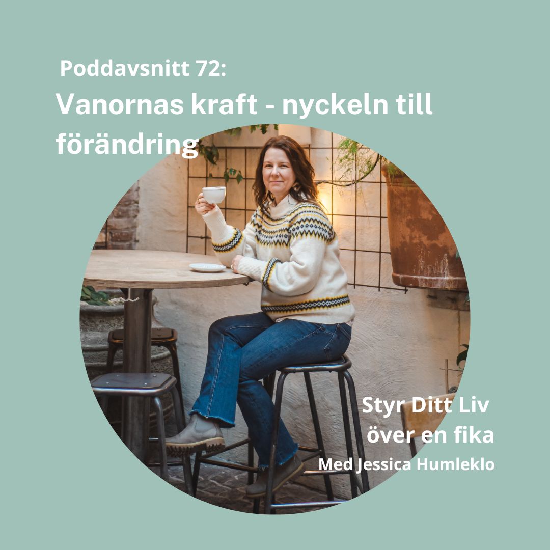 Styr ditt liv över en fika