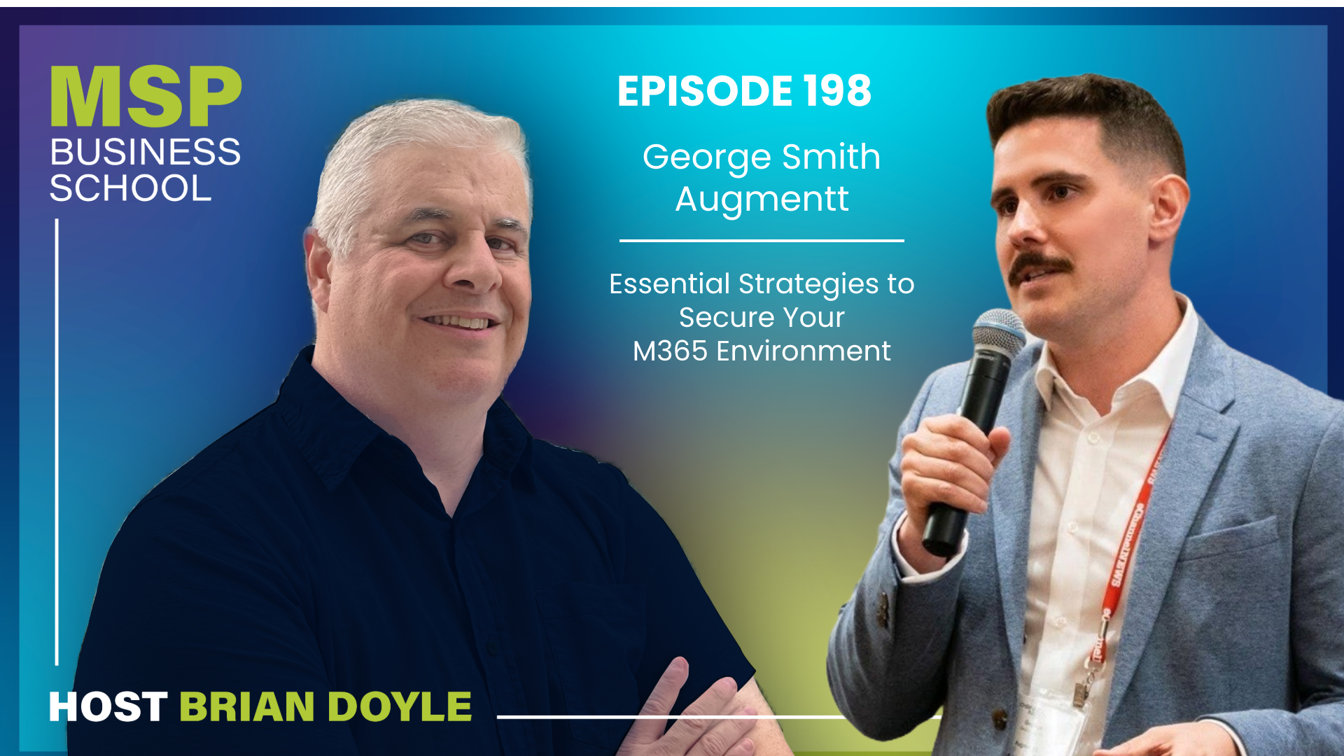 cover of episode George Smith - Essential Strategies to Secure Your M365 Environment