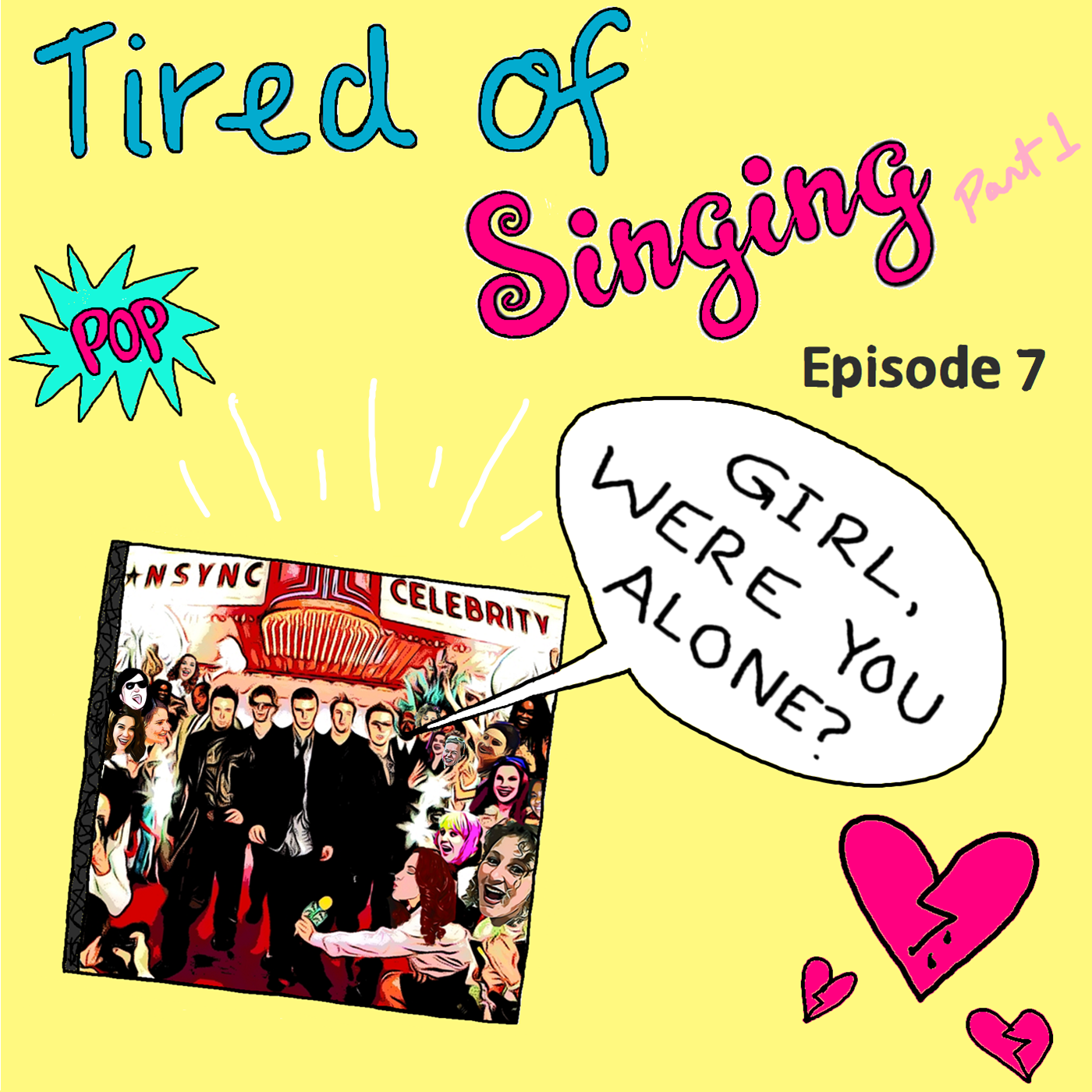 Girl Were You Alone? An *NSYNC Podcast