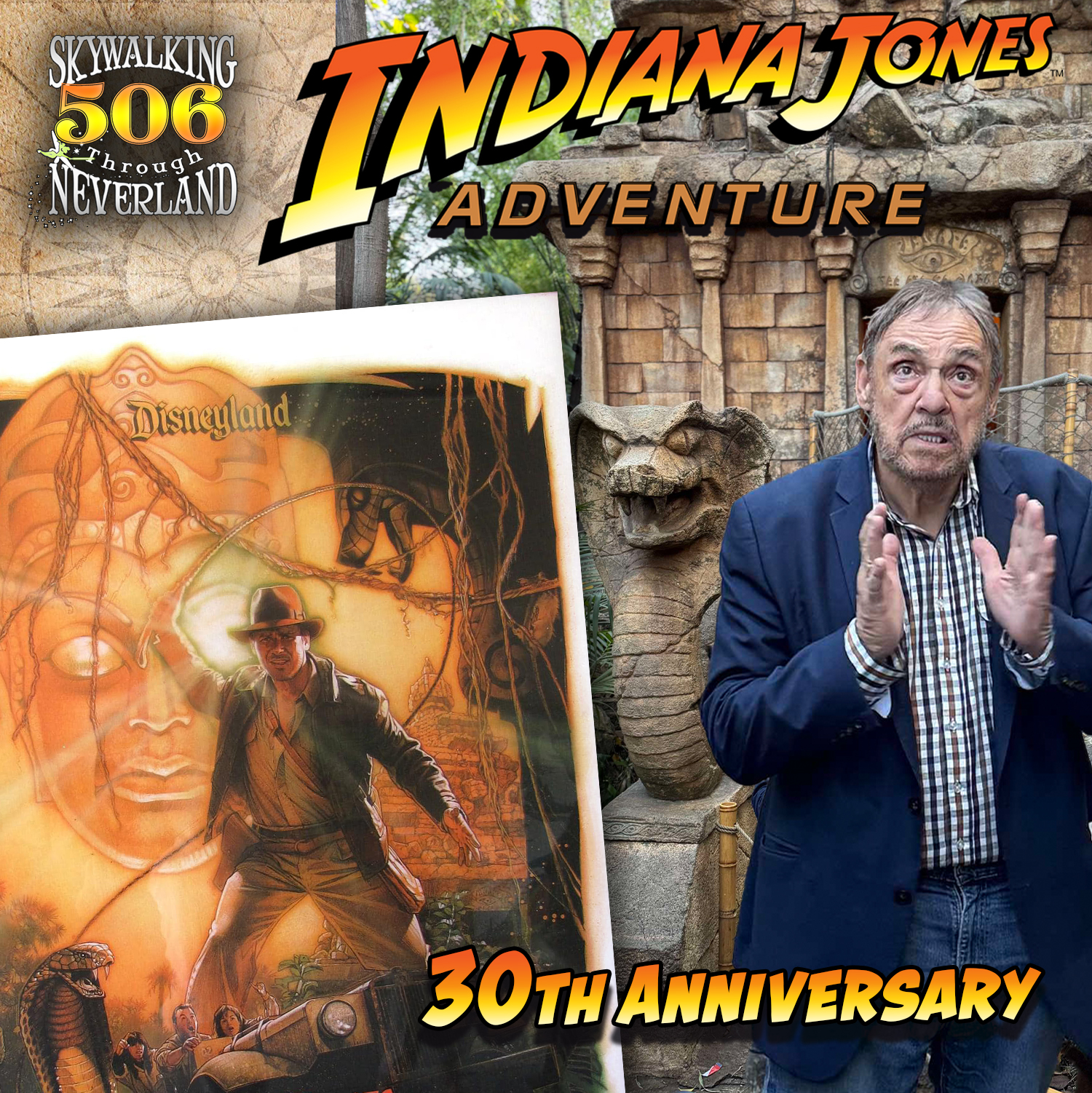 cover of episode 506: Indiana Jones Adventure 30th Anniversary at Disneyland