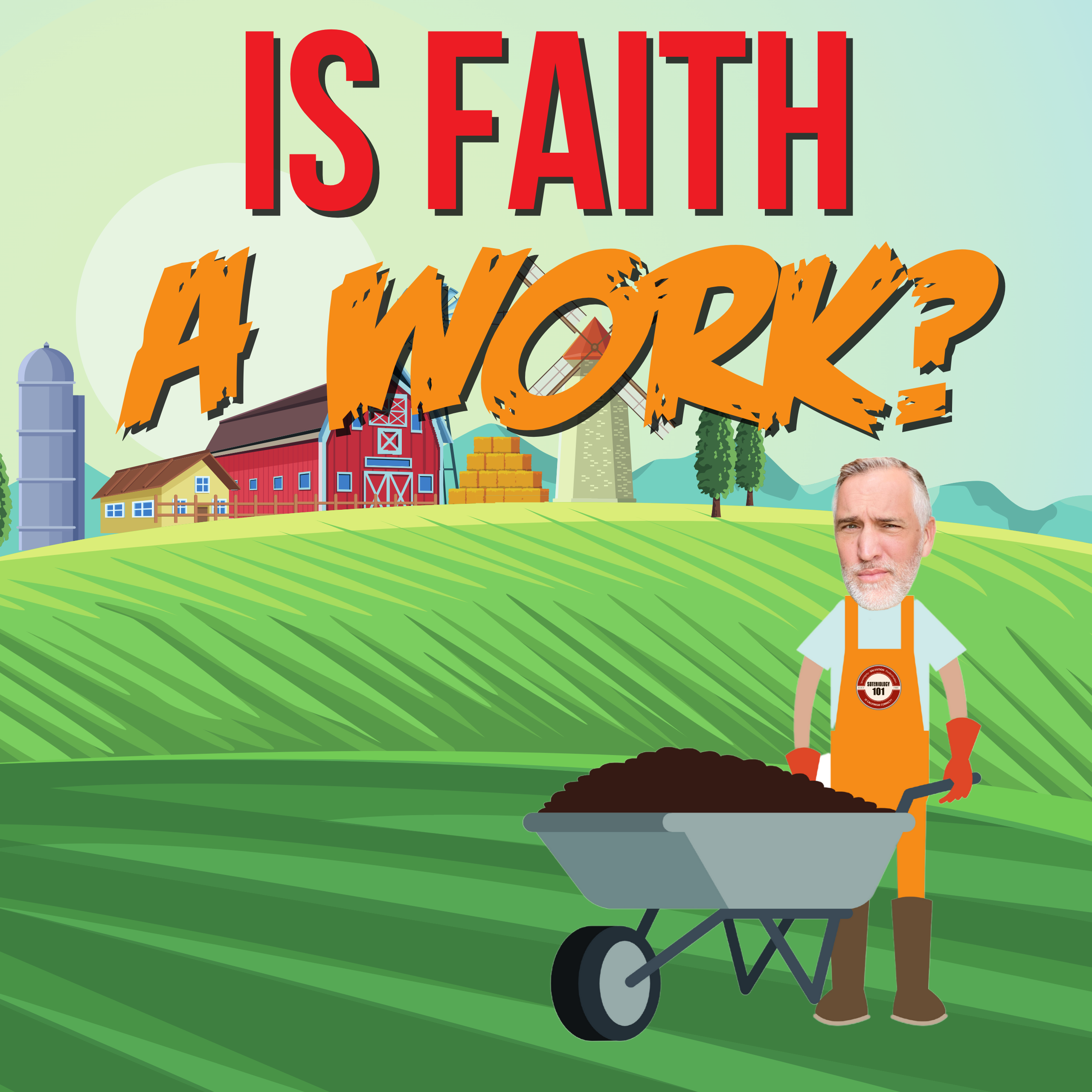 John 6:29: Is Faith a Work?