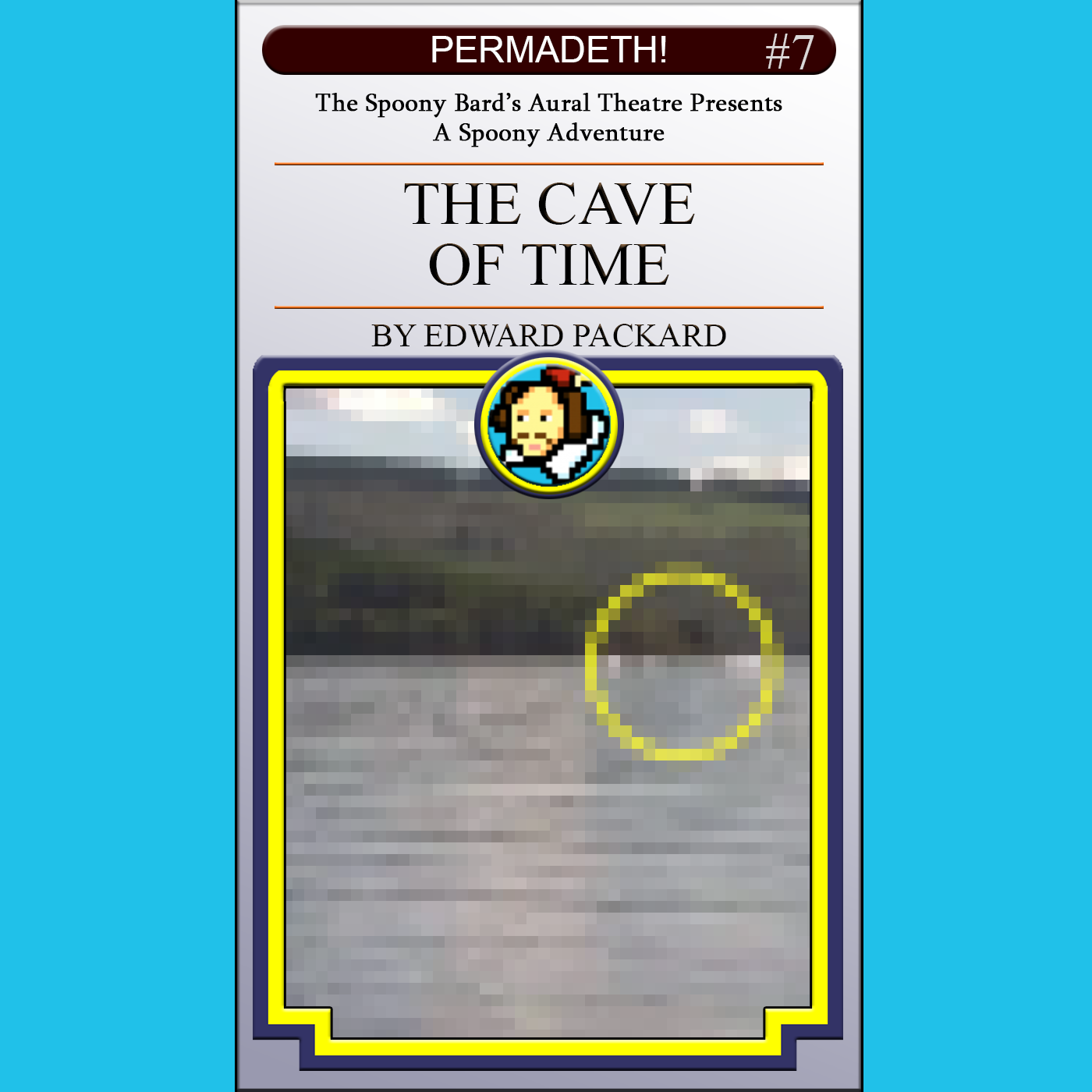 PERMADETH! 007: The Cave of Time