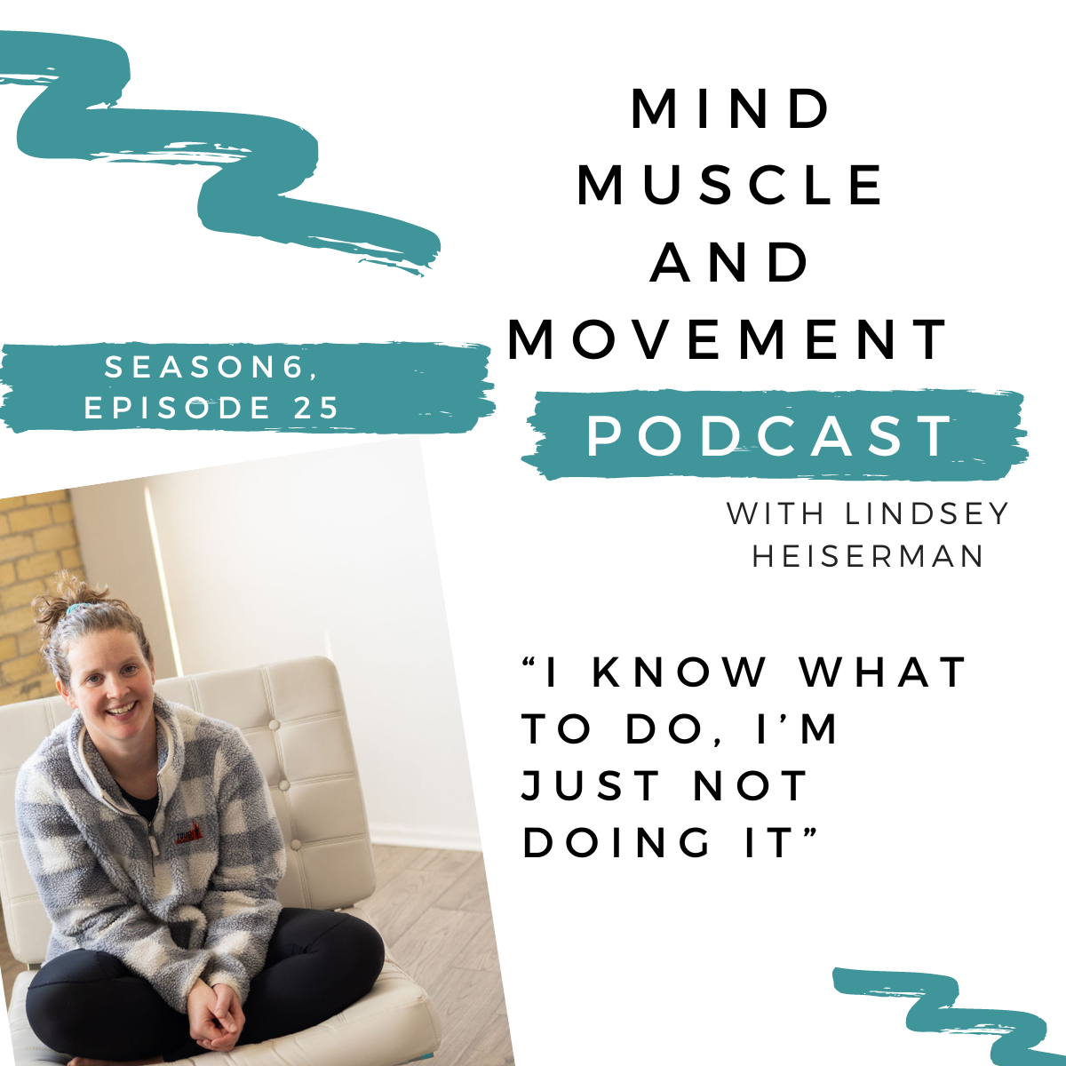 Mind Muscle and Movement Podcast