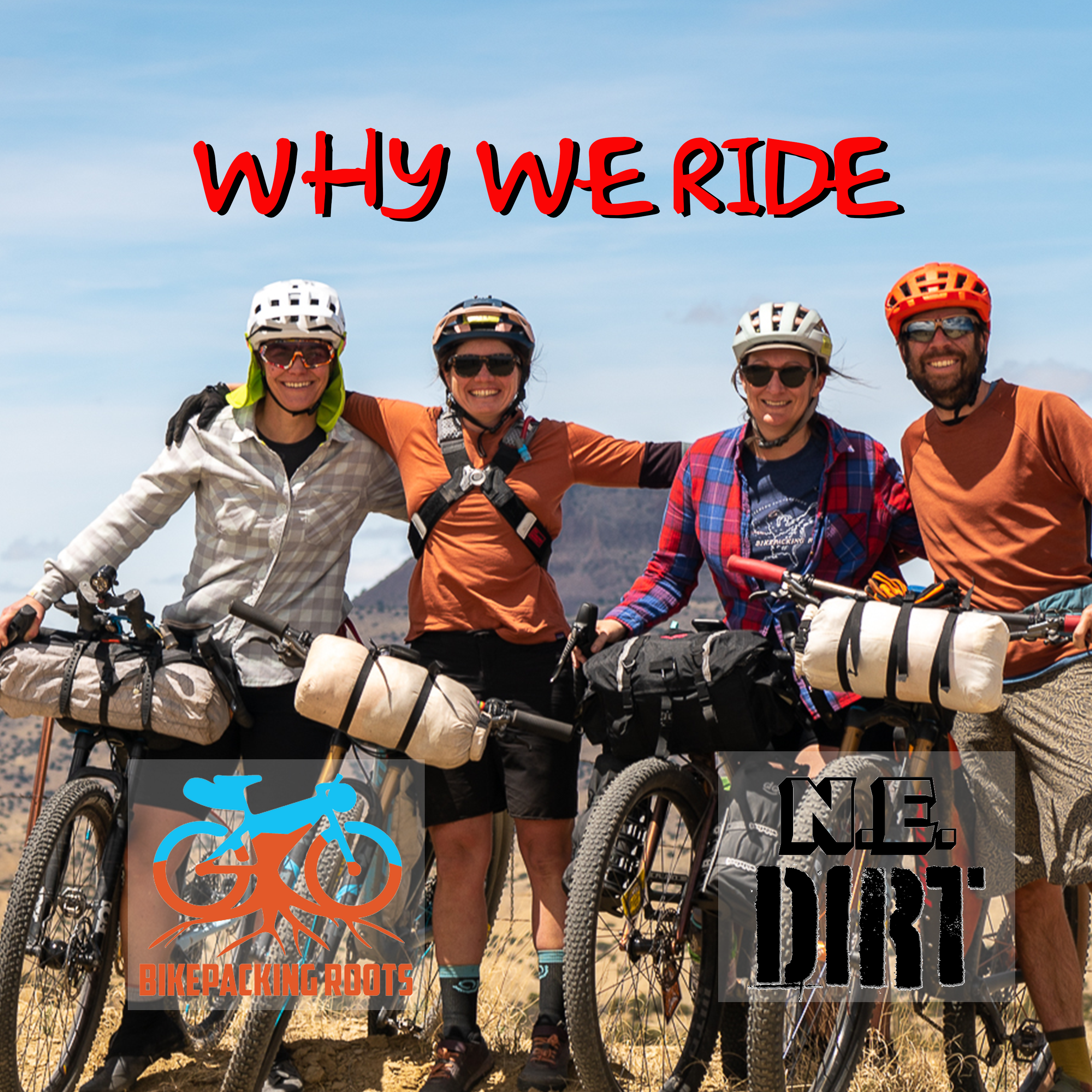 NE DIRT: WWR, Ep 4 - Noelle Battle of Bikepacking Roots