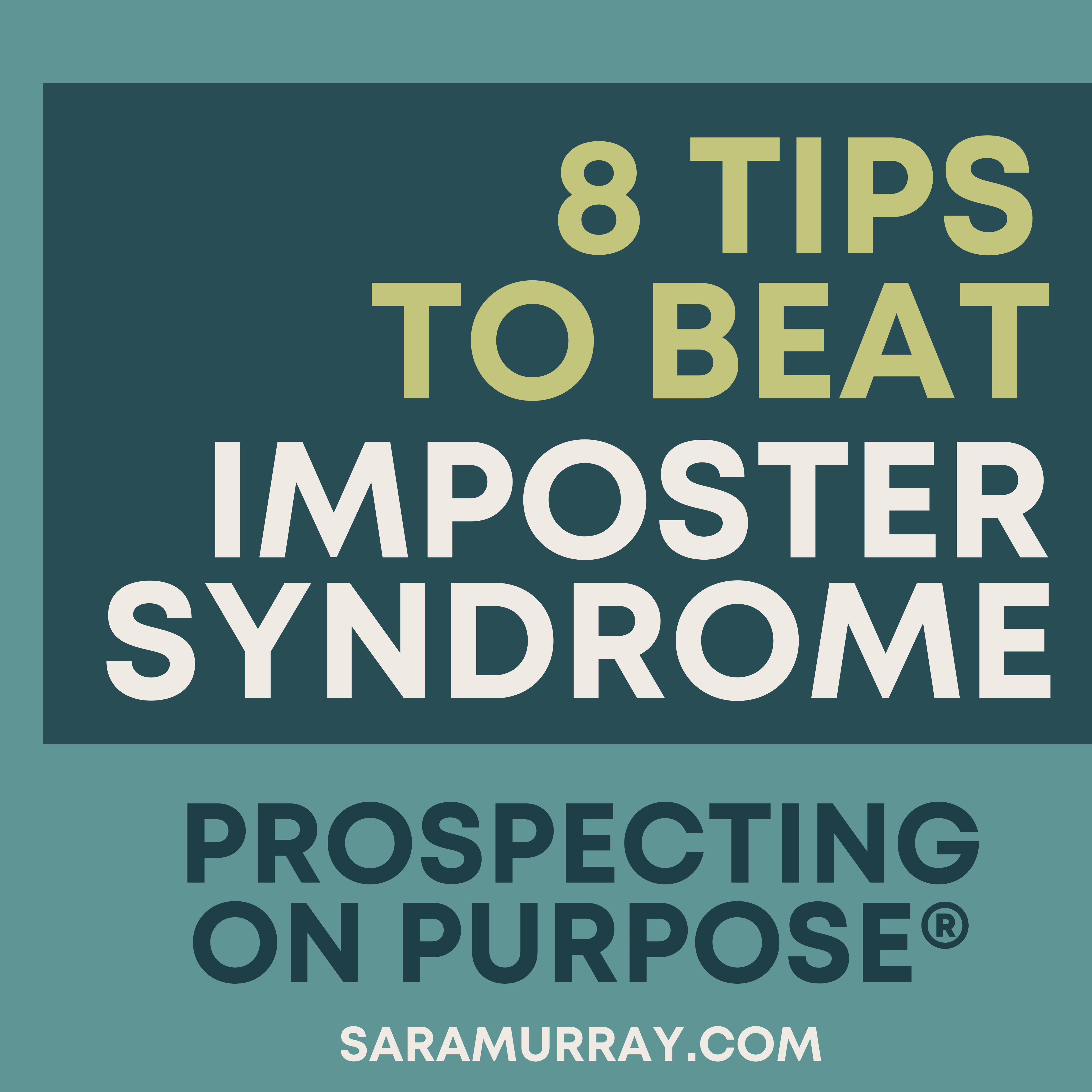 Prospecting on Purpose