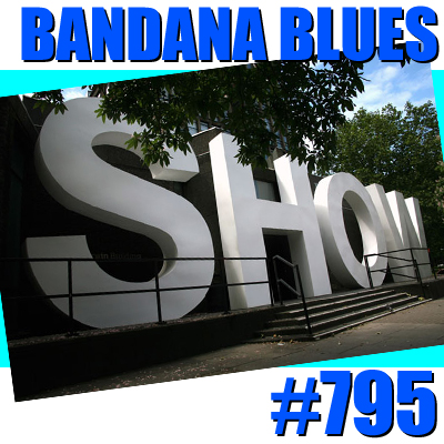 Bandana Blues, founded by Beardo, hosted by Spinner