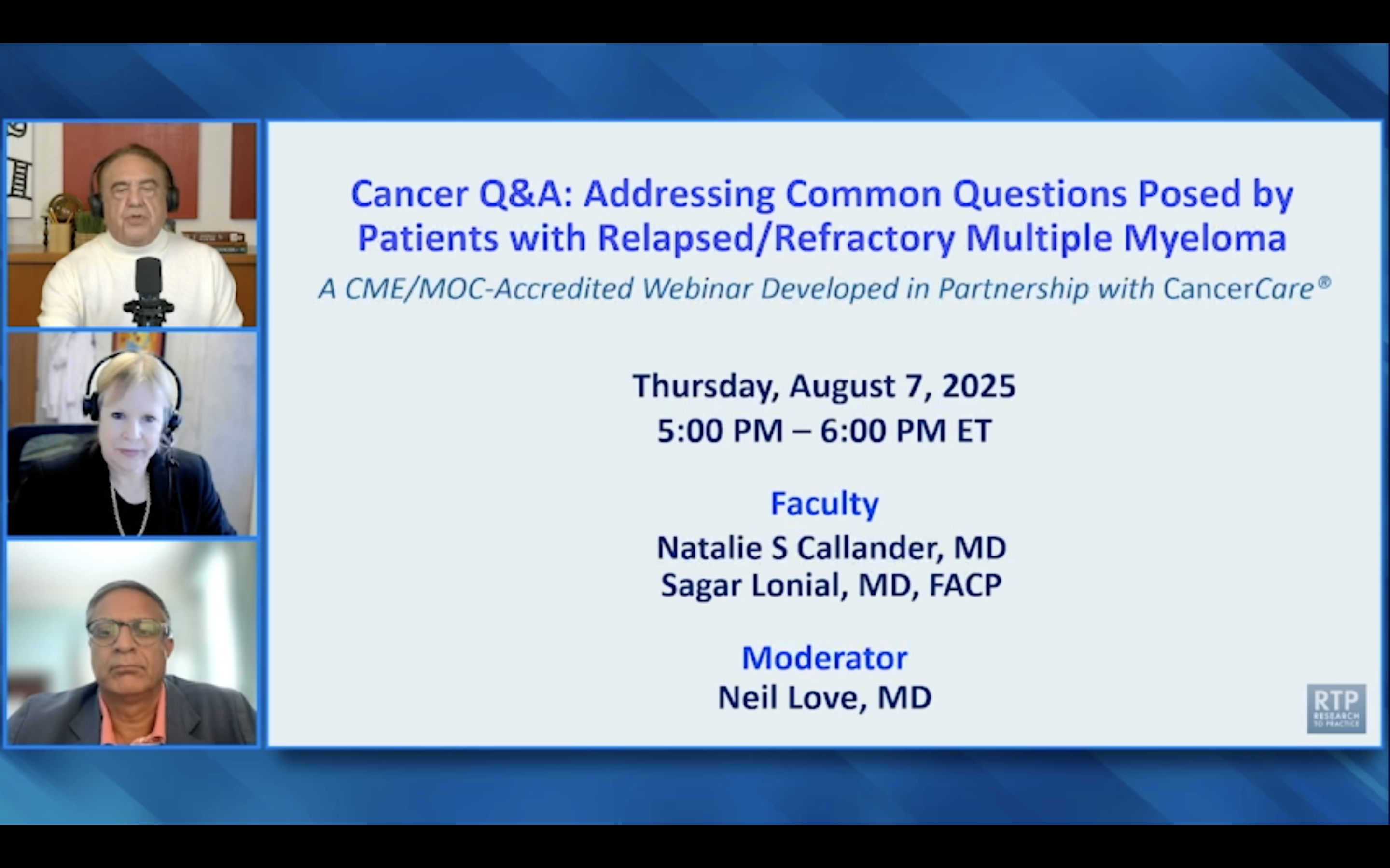 Relapsed/Refractory Multiple Myeloma — Oncology Q&A: Discussing Common Questions Posed by Patients