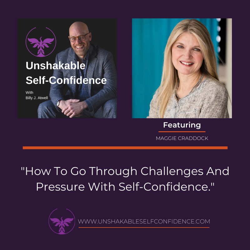 How To Go Throught Challenges And Pressure With Self-Confidence