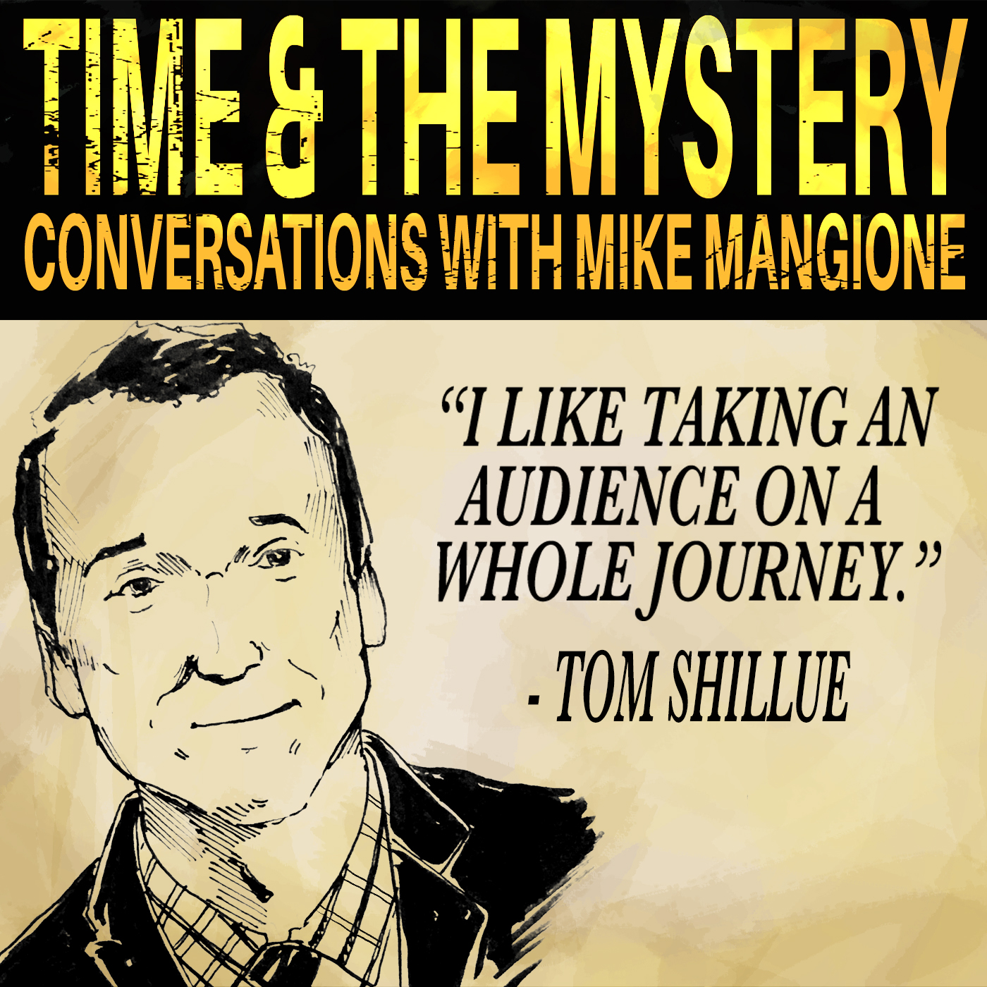 Time & The Mystery: Conversations With Mike Mangione