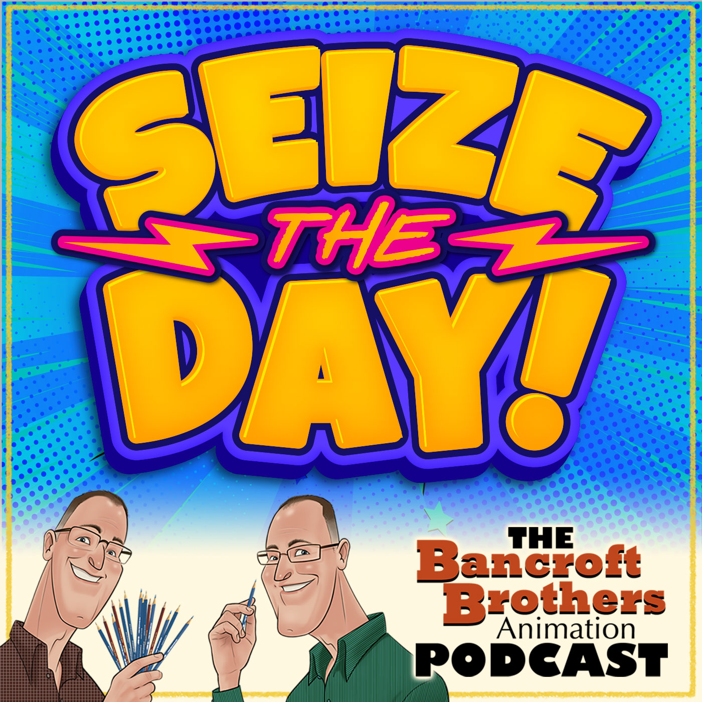 Seize the Day!