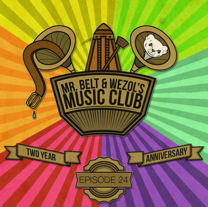 Mr. Belt & Wezol's Music Club #024