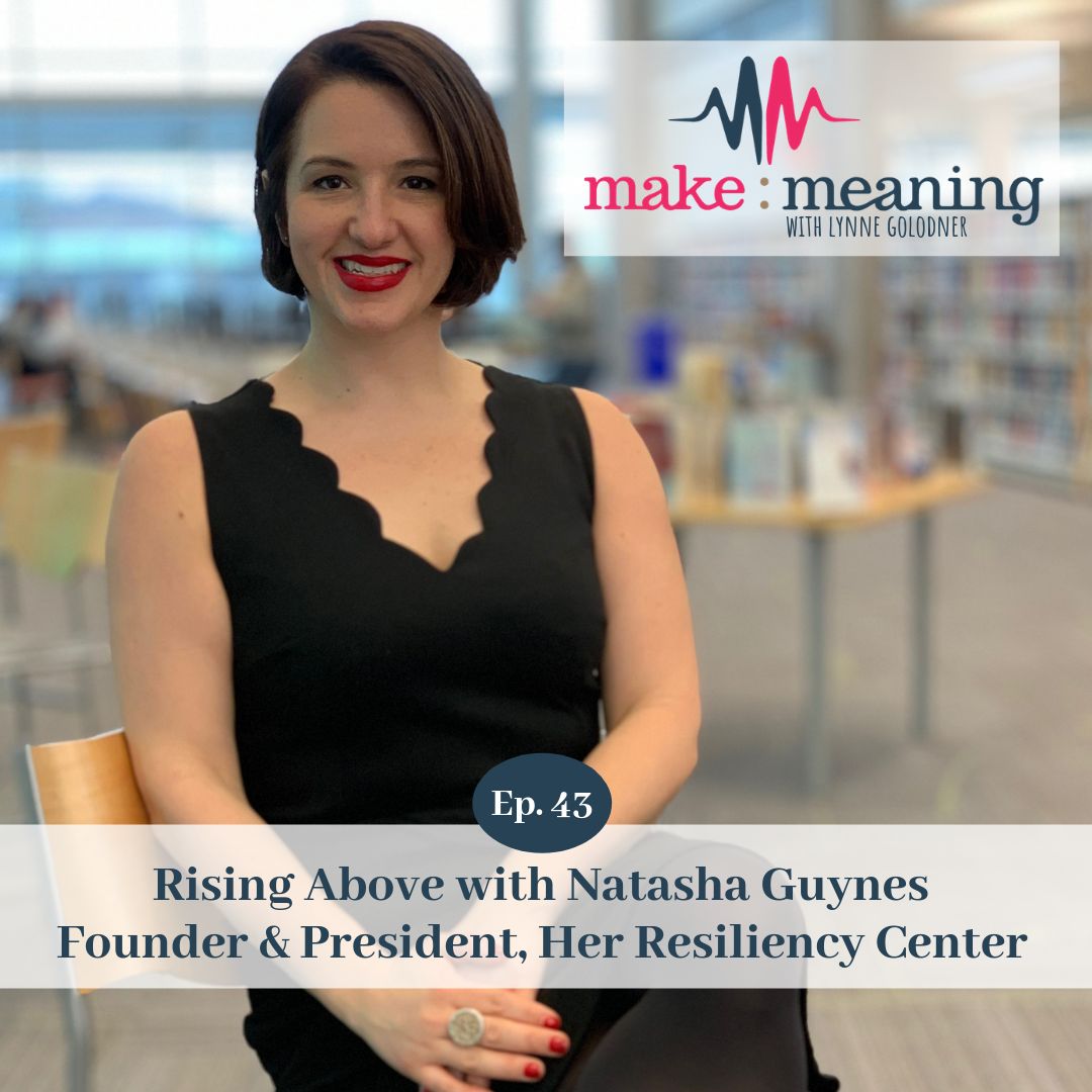 Episode 43 - Rising Above With Natasha Guynes