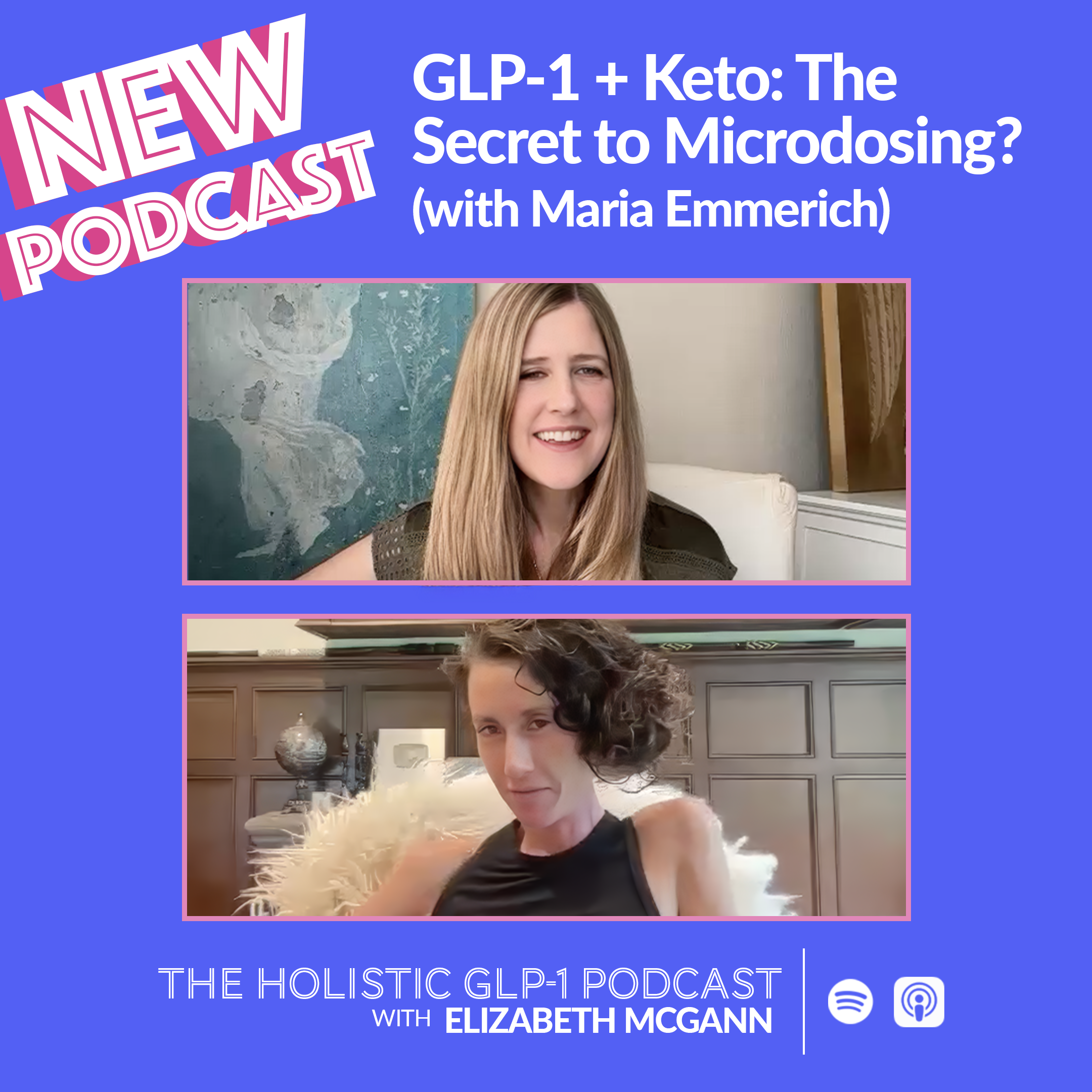 The Holistic GLP-1 Podcast with Elizabeth McGann