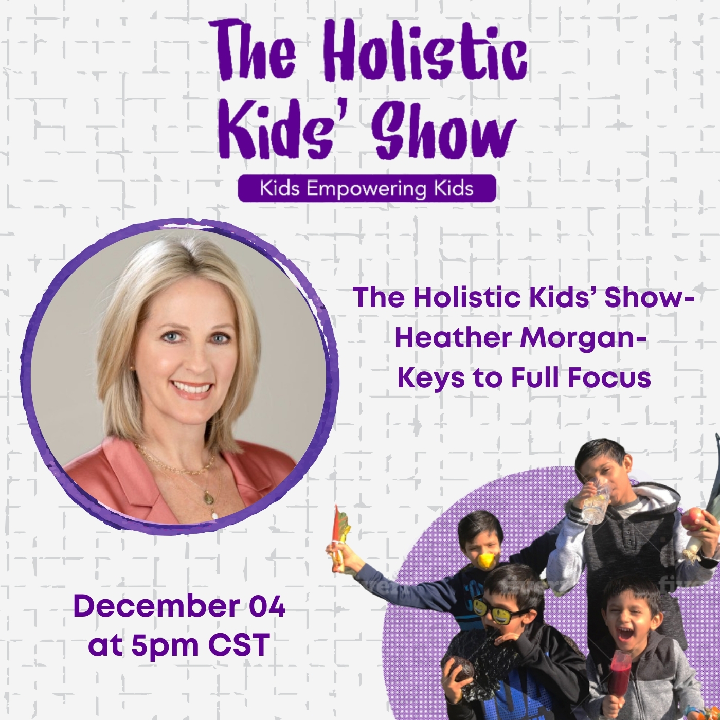 The Holistic Kids Show