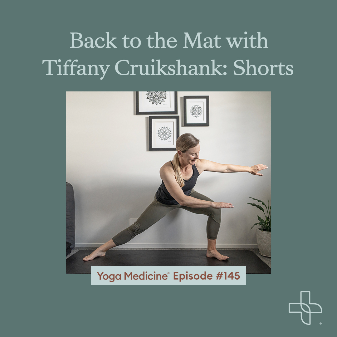 145 Back to the Mat with Tiffany Cruikshank: Shorts