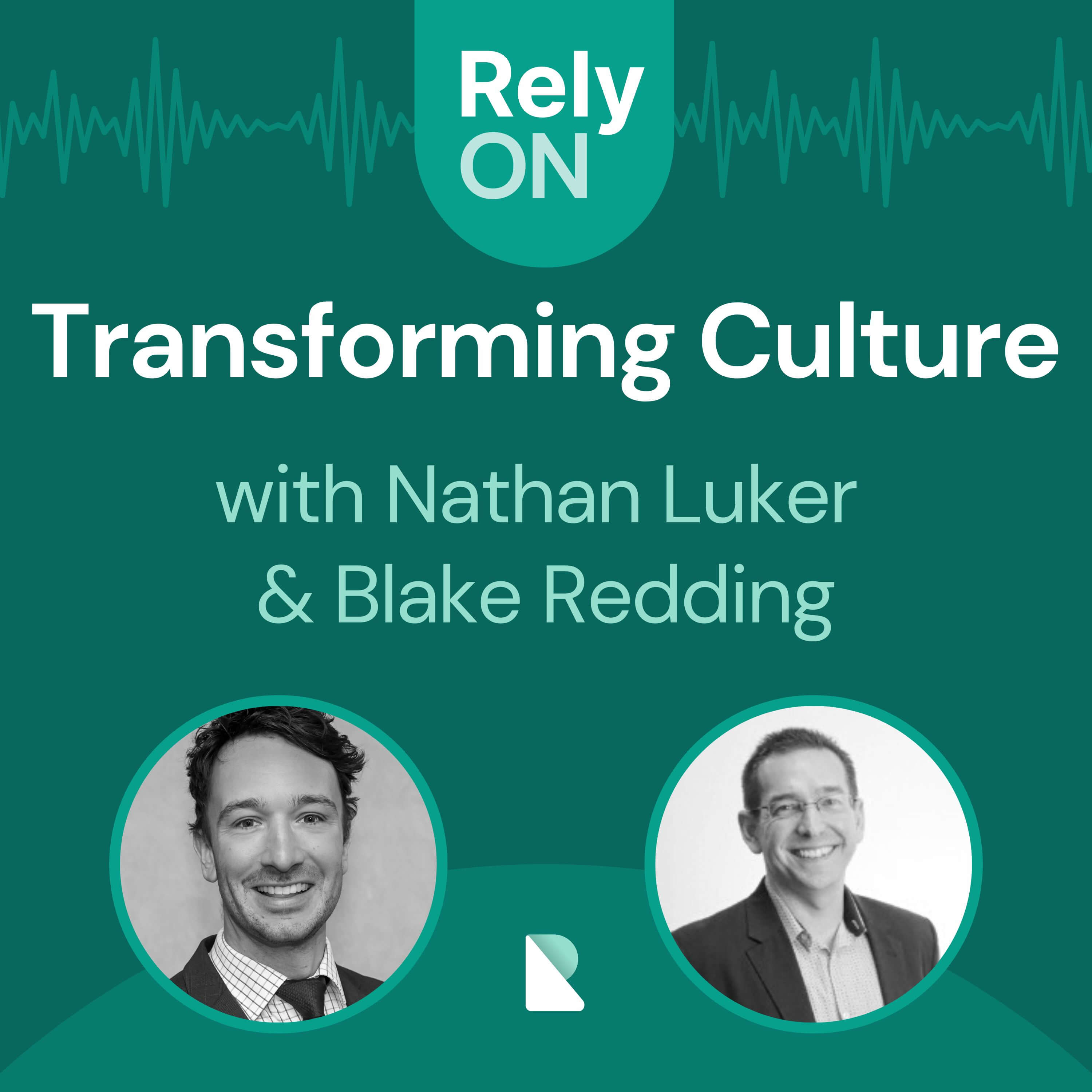Transforming workplace culture with Blake Redding Transforming workplace culture with Blake Redding