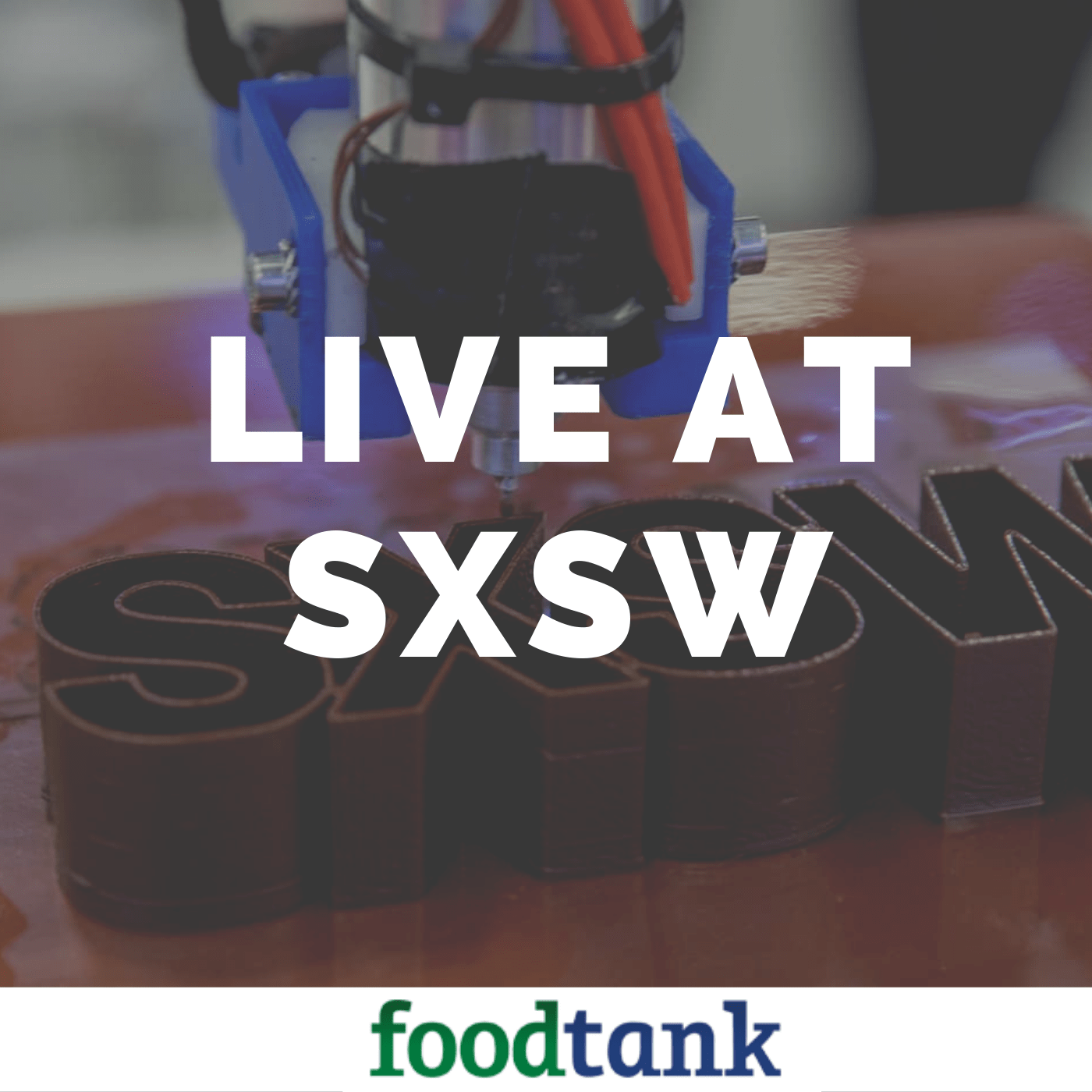 46. South by Southwest: Young People Will Save the Future Food System